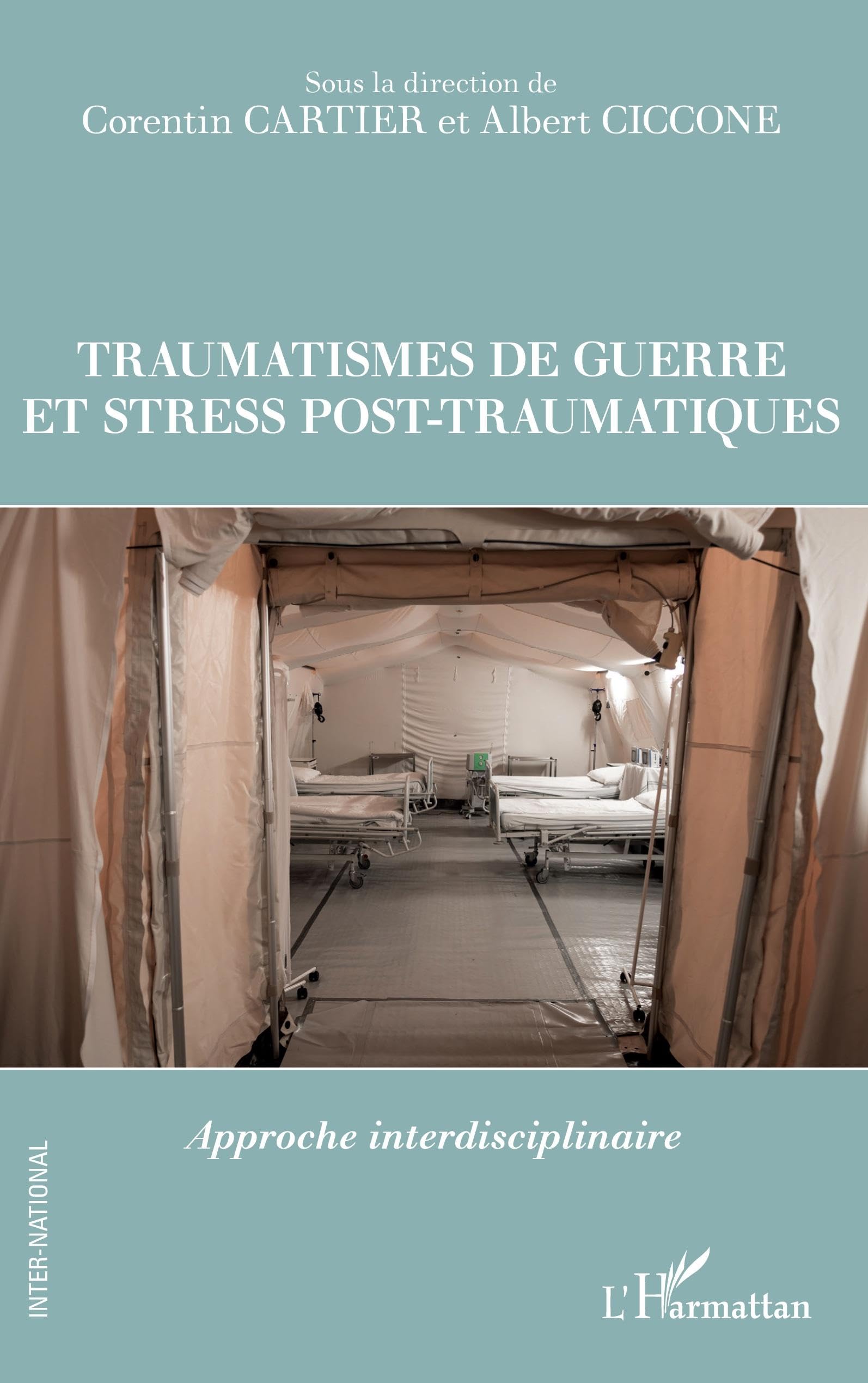 Traumatismes de guerre et stress pos-traumatiques: Approche interdisciplinaire Psychology