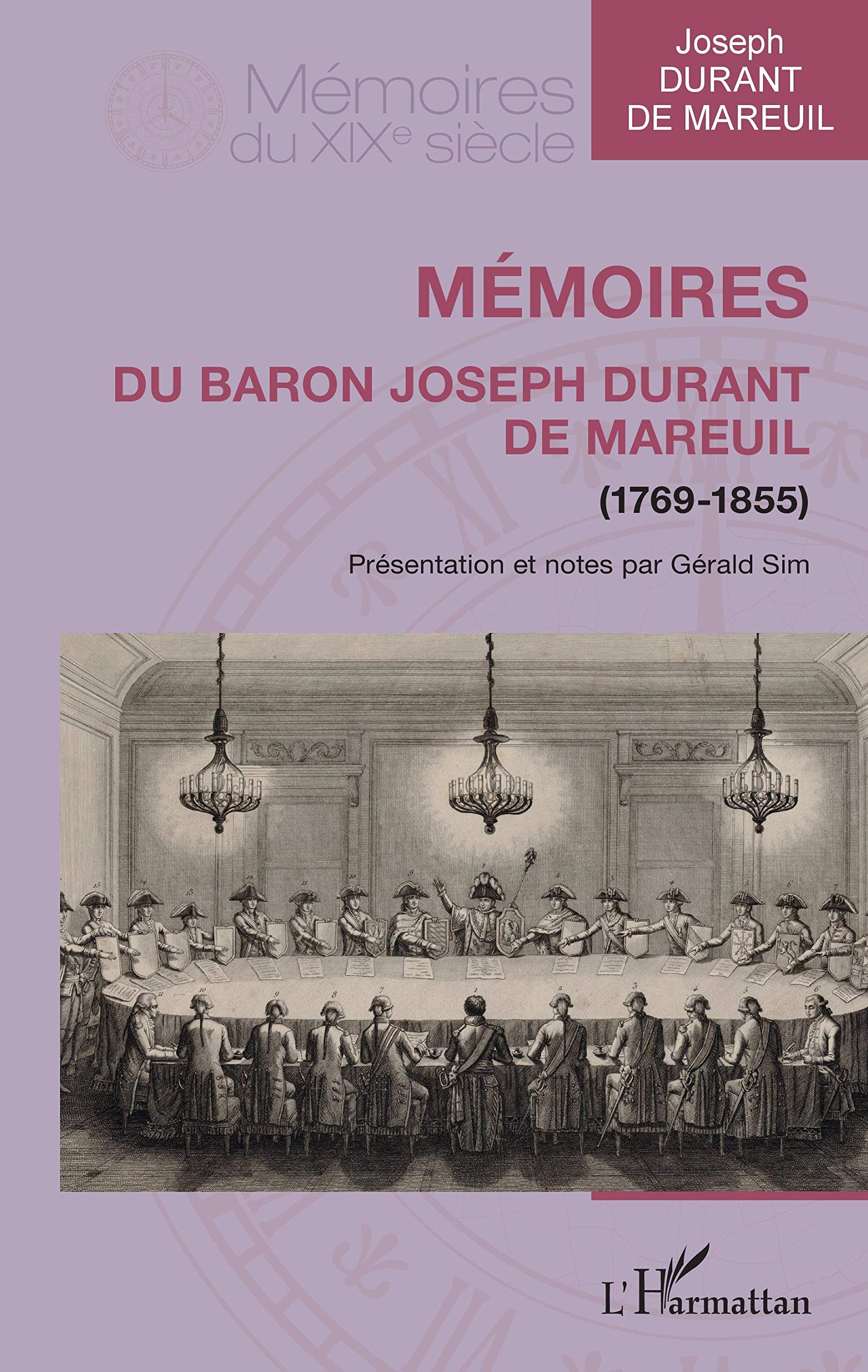 Mémoires du baron Joseph Durant de Mareuil: (1769-1855) book