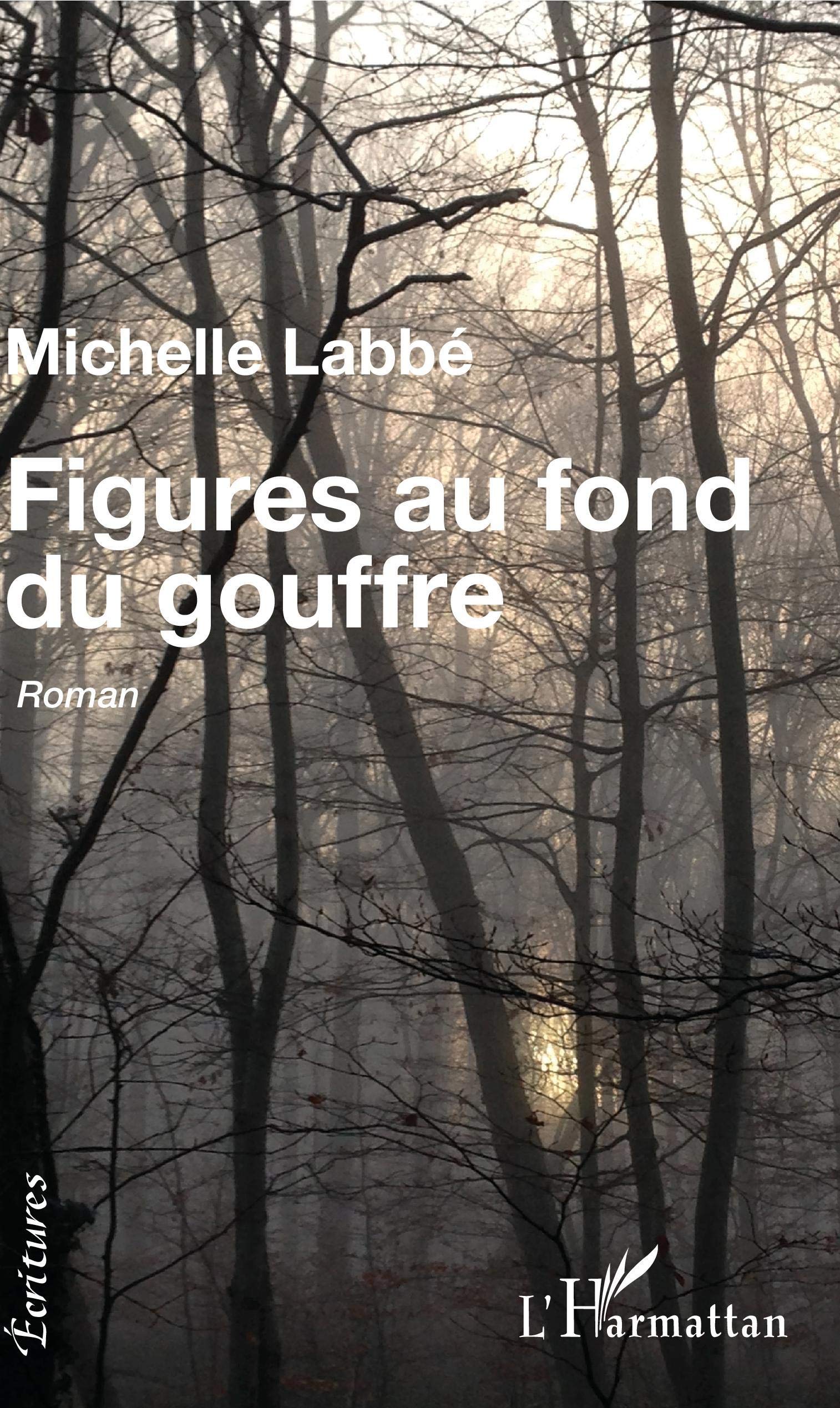 Figures au fond du gouffre: Roman Classics