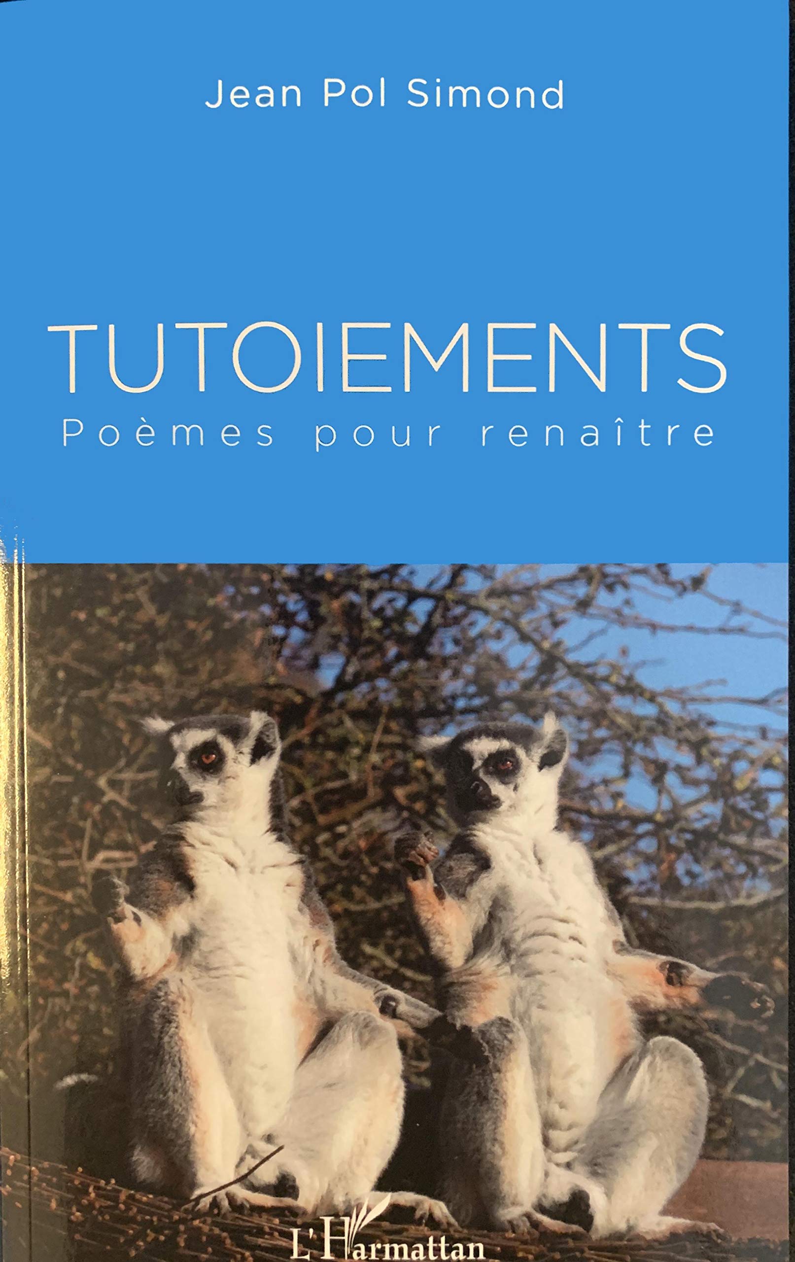 Tutoiements: Poèmes pour renaître book