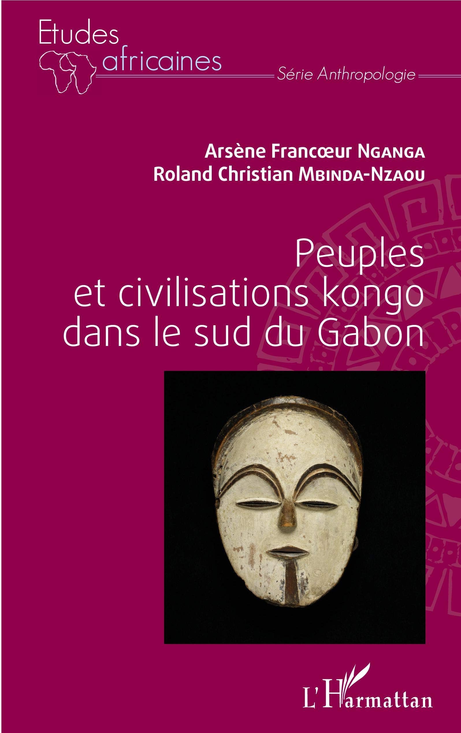 Peuples et civilisations kongo dans le sud du Gabon book