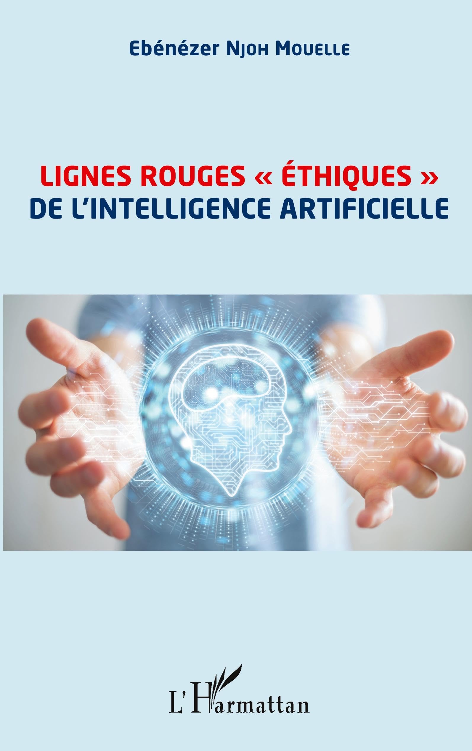 Lignes rouges éthiques" de l'intelligence artificielle" book