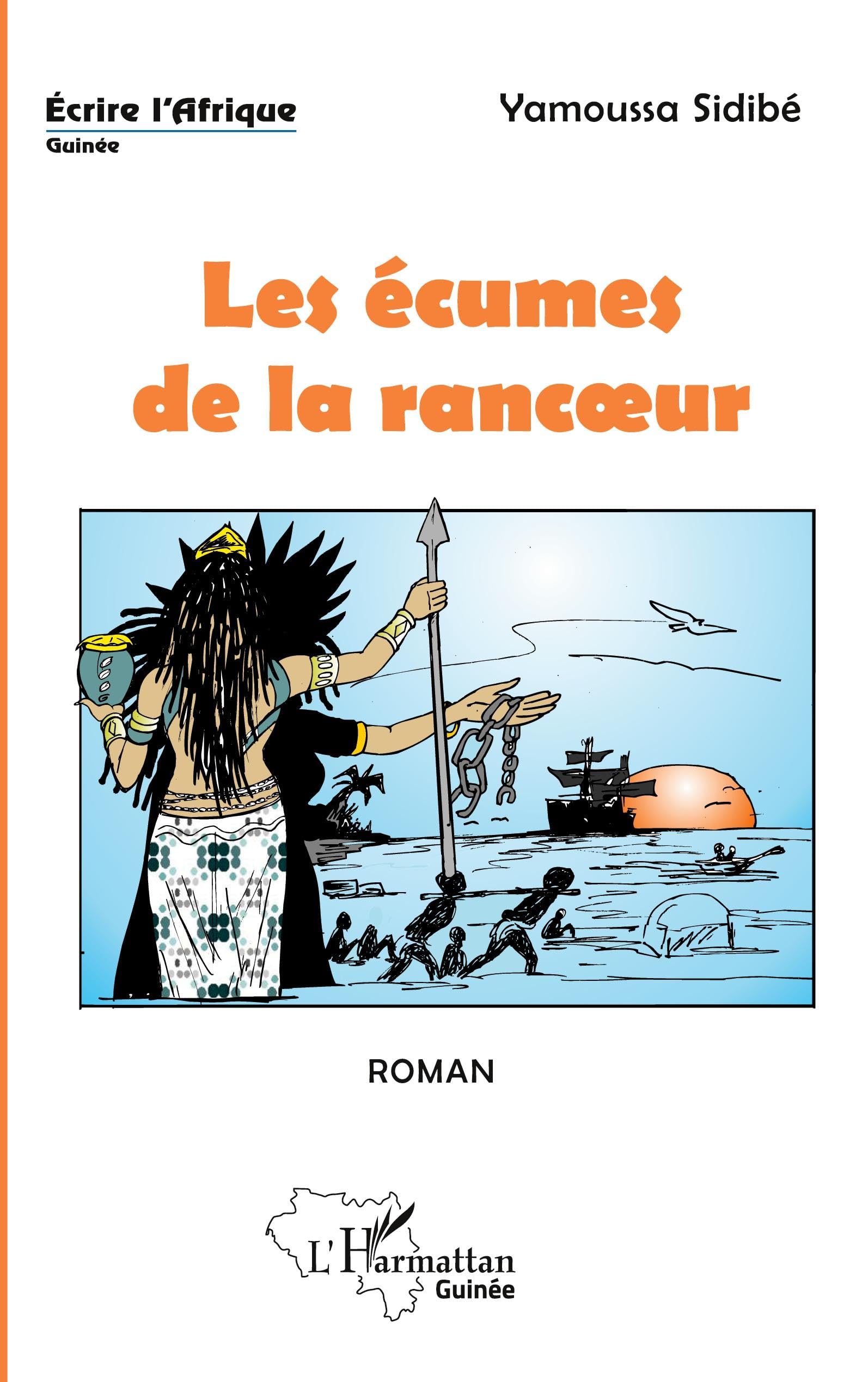 Les écumes de la rancoeur. Roman book