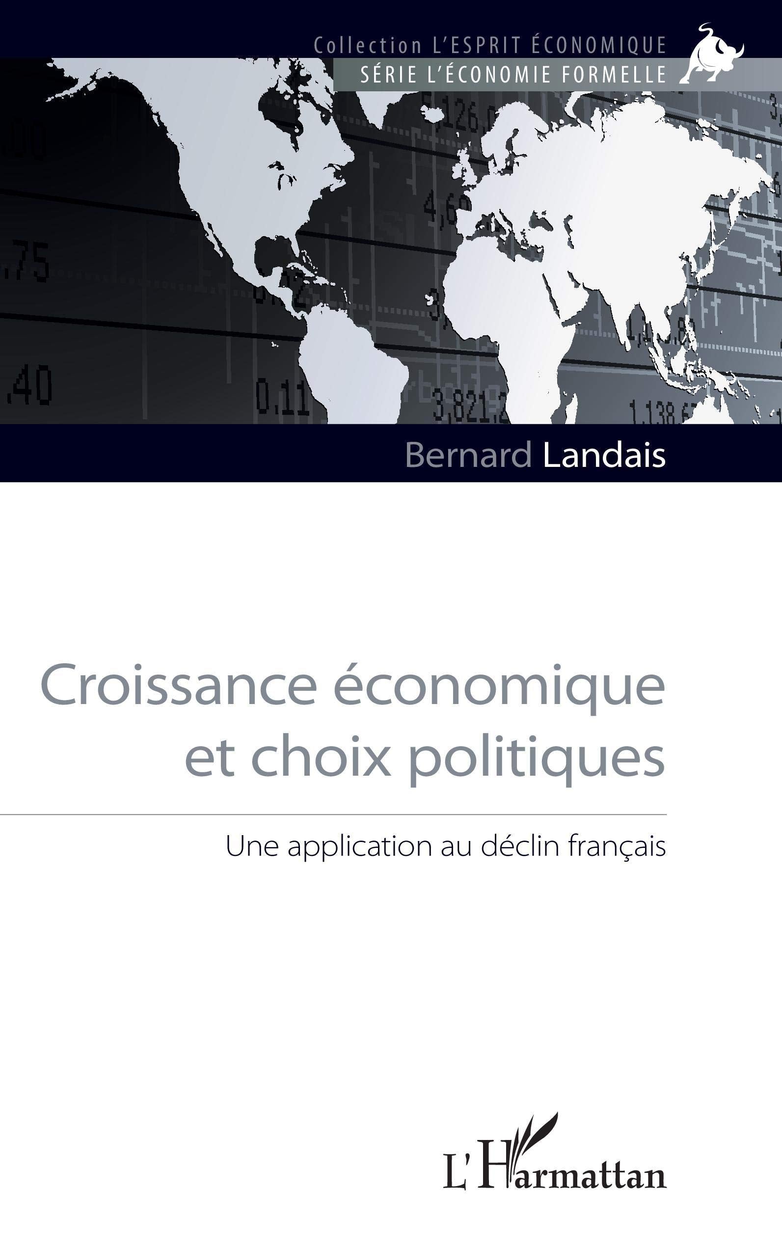 Croissance économique et choix politiques: Une application au déclin français book