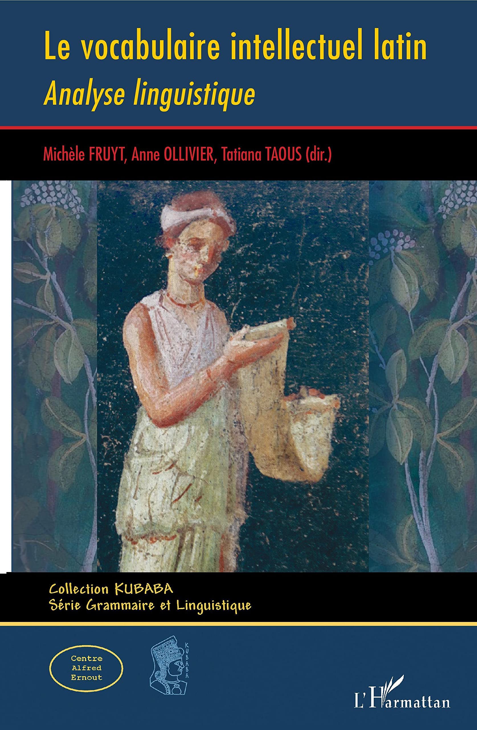 Le vocabulaire intellectuel latin: Analyse linguistique Social Sciences