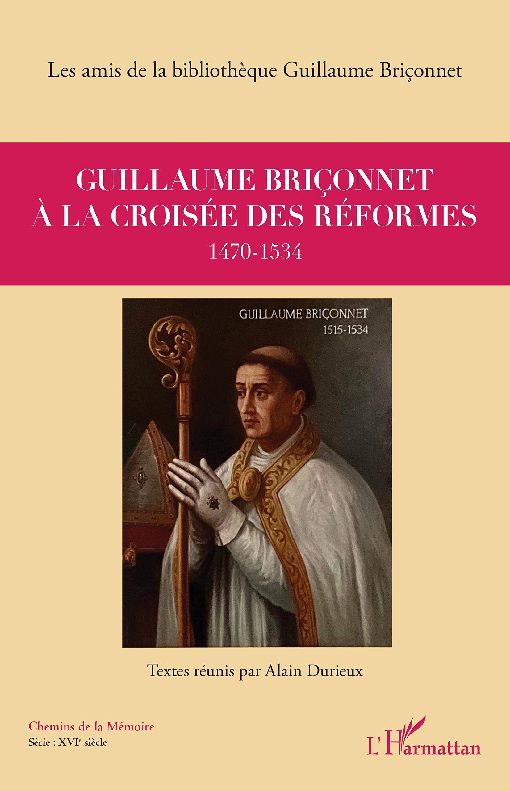 Guillaume Briçonnet à la croisée des réformes: 1470-1534 book