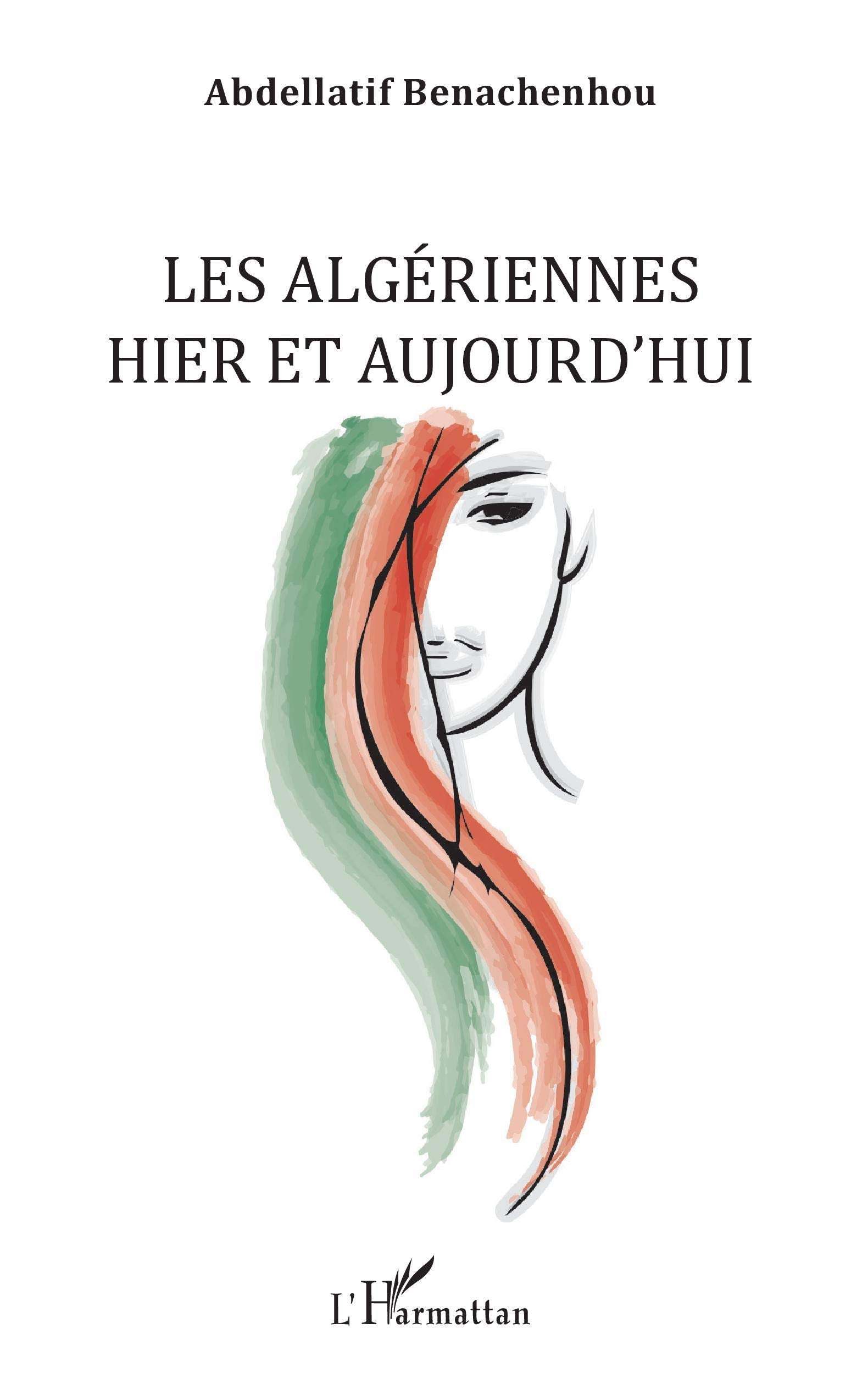 Les Algériennes hier et aujourd'hui book
