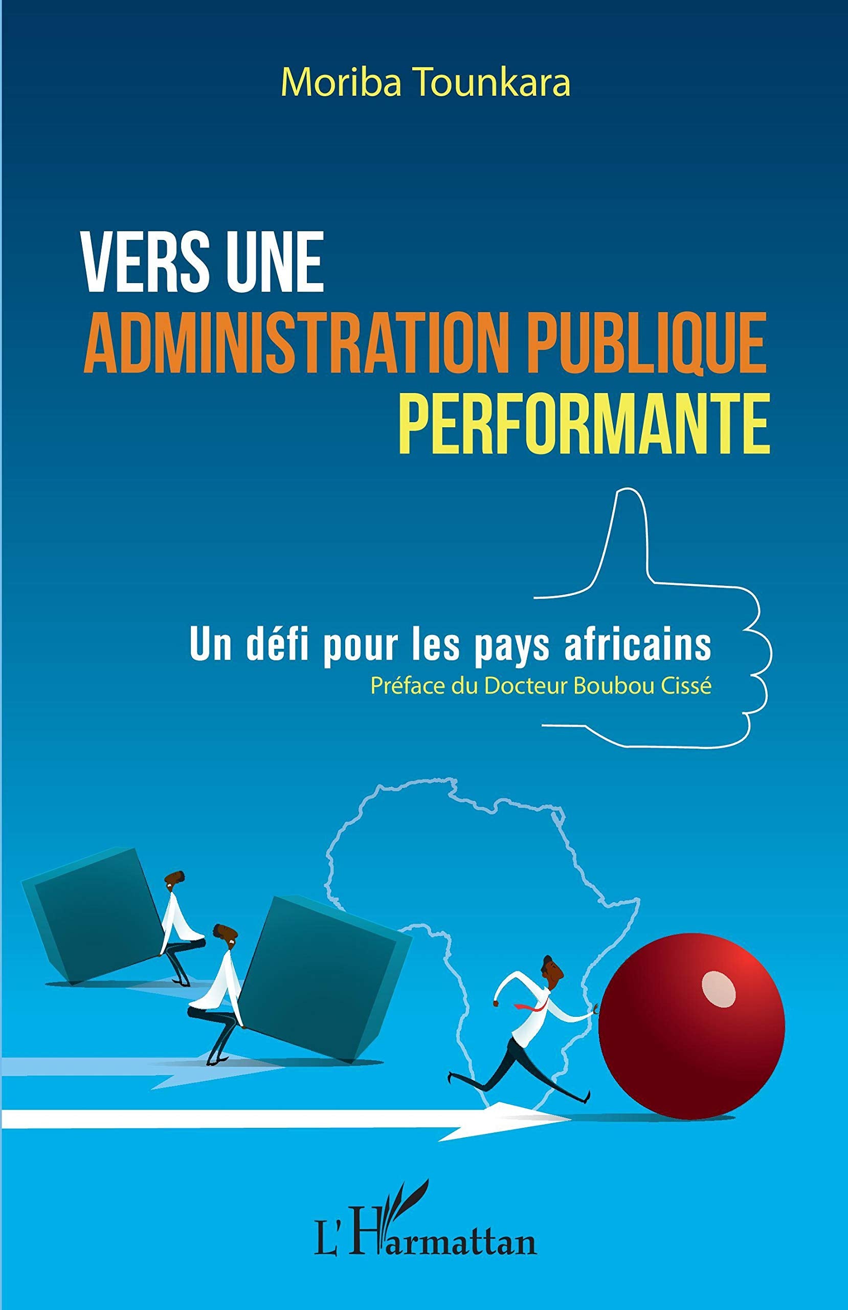 Vers une administration publique performante: Un défi pour les pays africains book