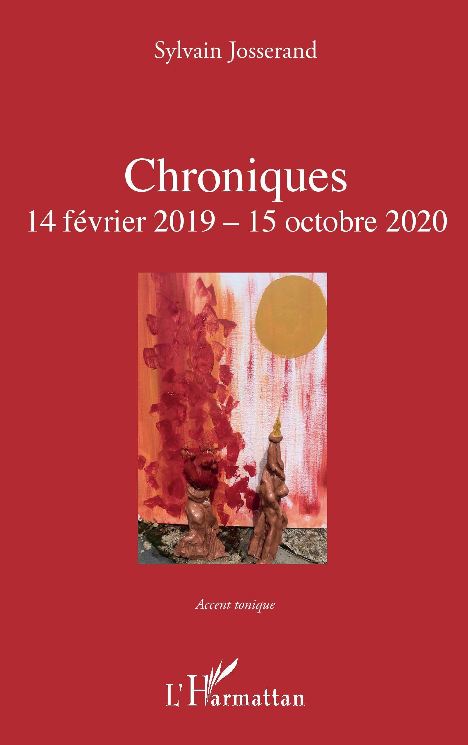 Chroniques: 14 février 2019 - 15 octobre 2020 book