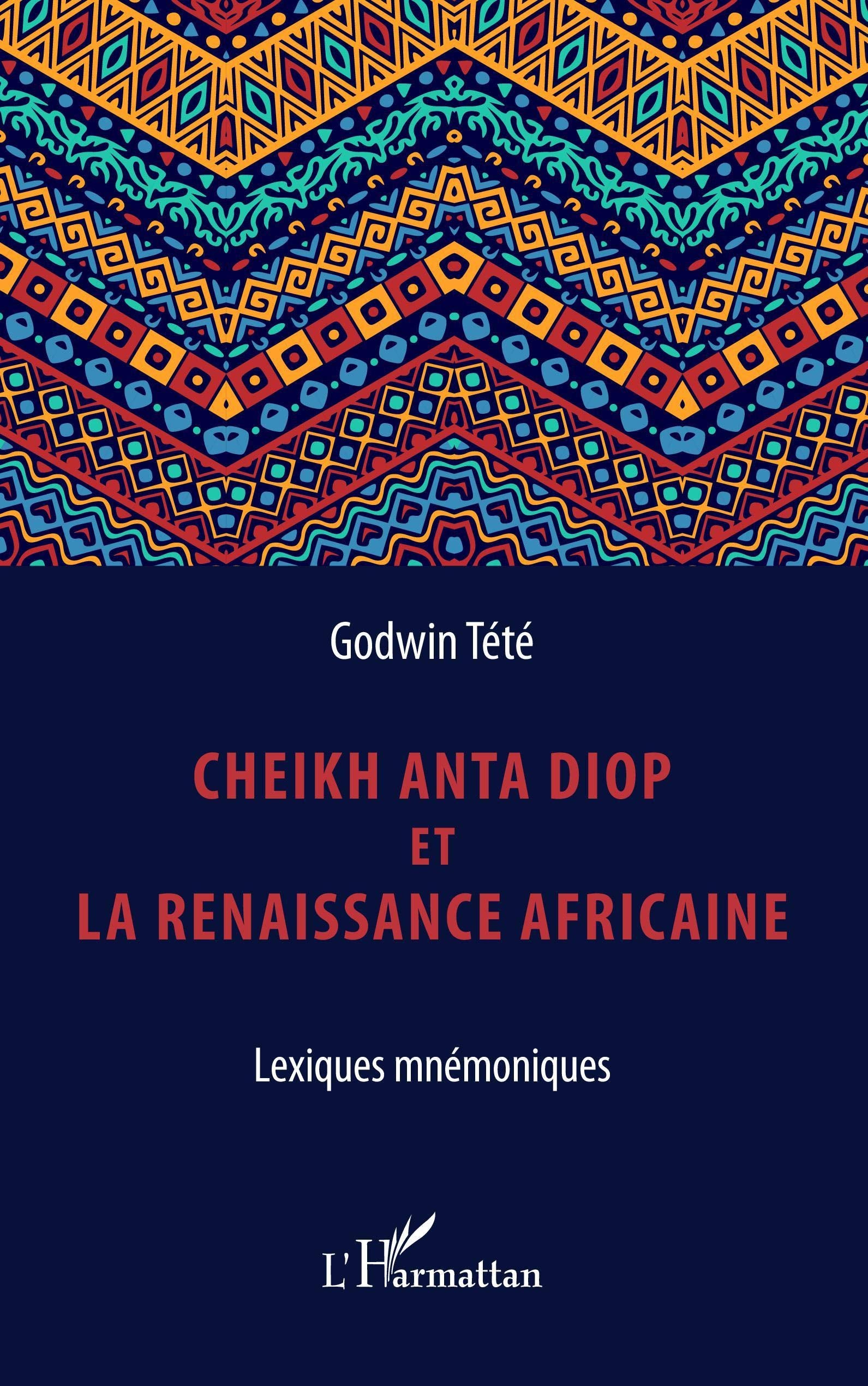 Cheikh Anta Diop et la renaissance africaine: Lexiques mnémoniques Law