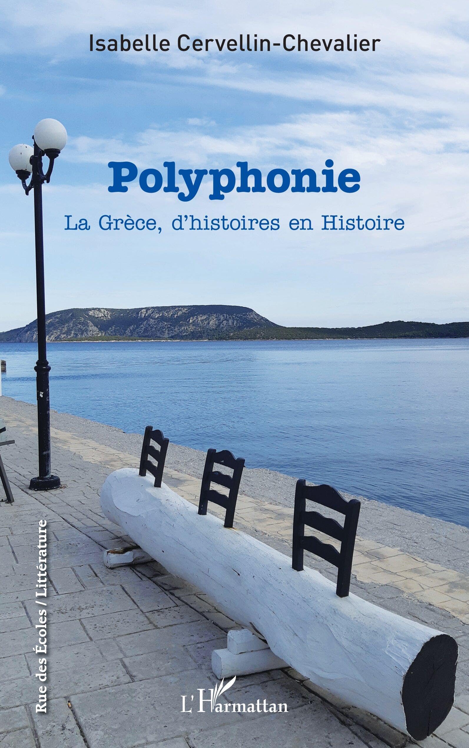 Polyphonie: La Grèce, d'histoires en Histoire Essays & Short Stories