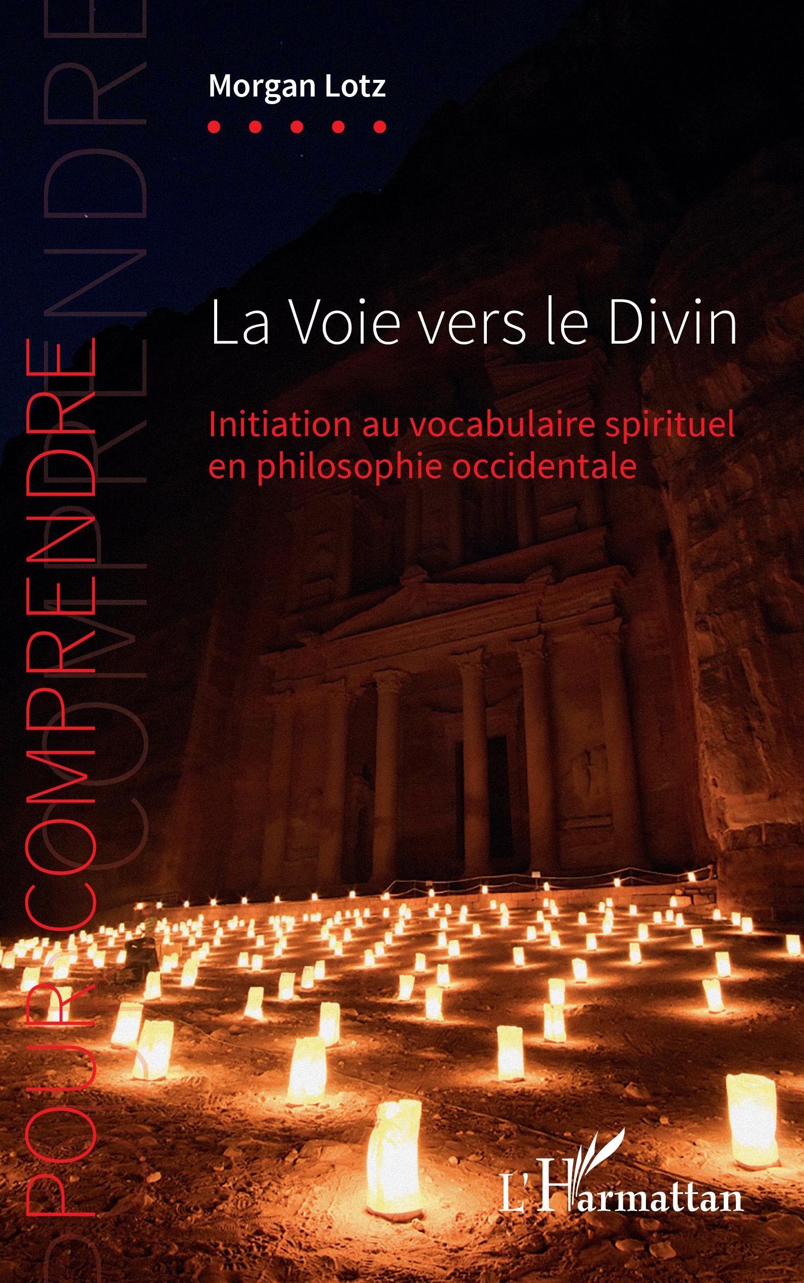 La Voie vers le Divin: Initiation au vocabulaire spirituel en philosophie occidentale book