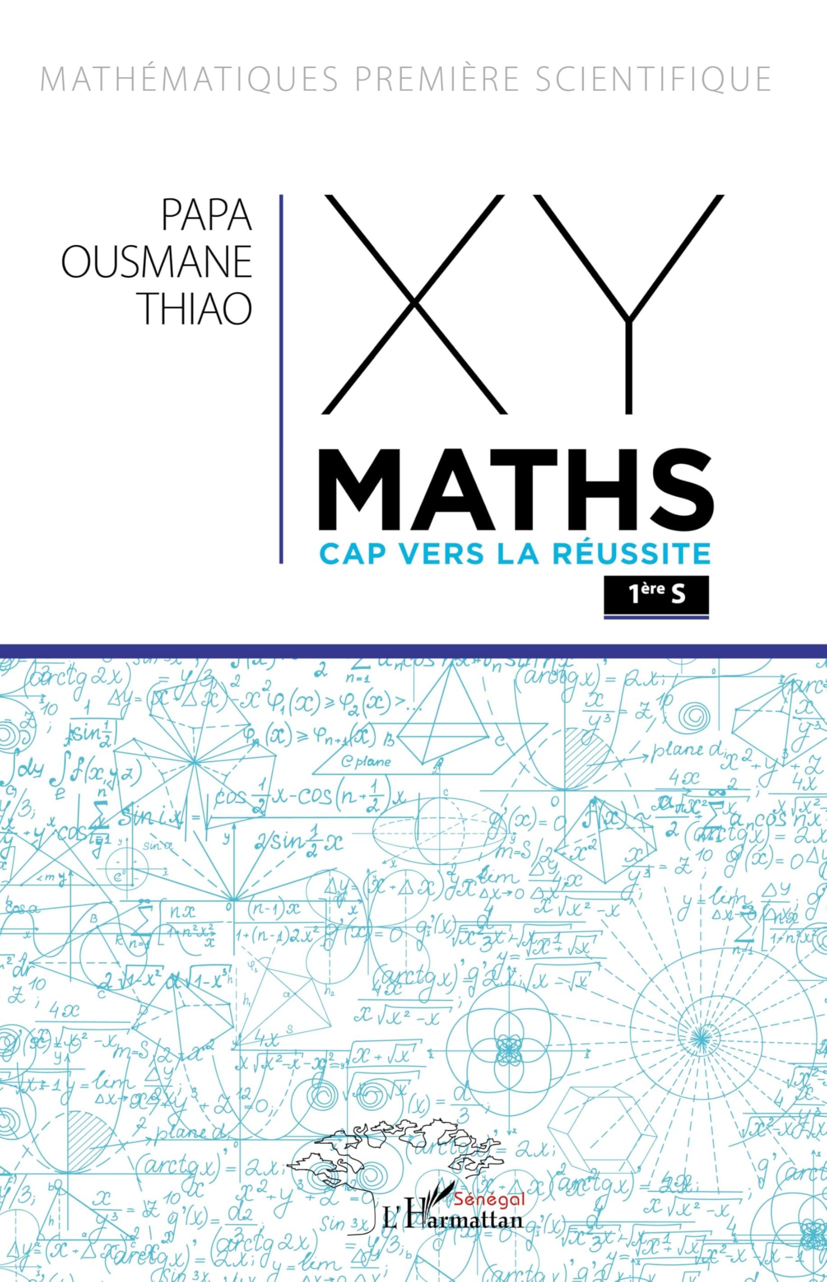 XY-Maths Cap vers la réussite 1ere S book