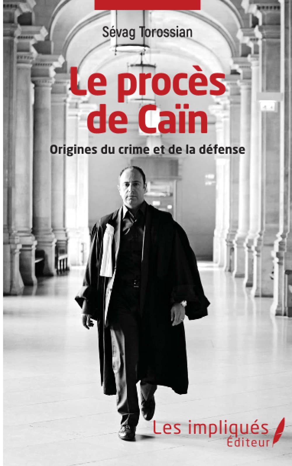 Le procès de Caïn: Origines du crime et de la défense book