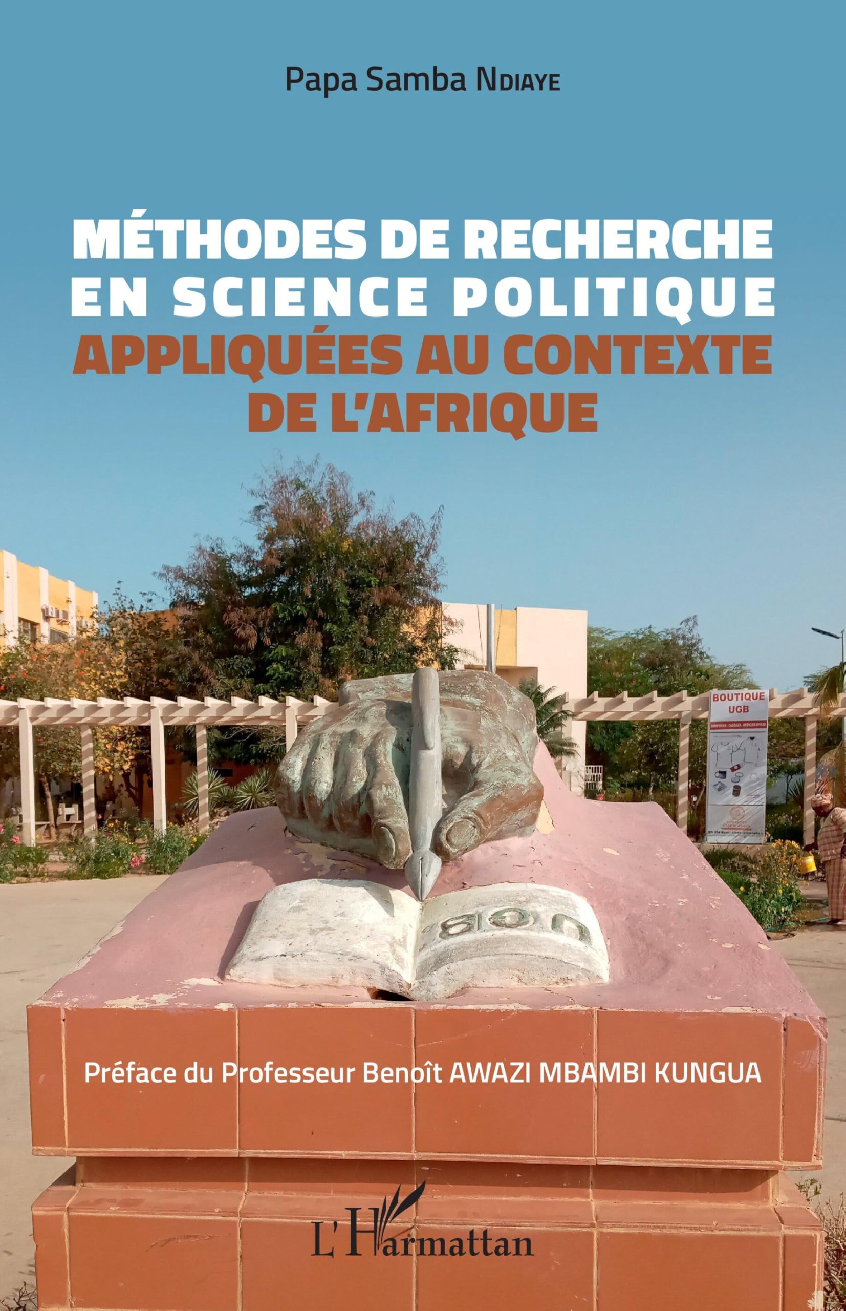 Méthodes de recherche en science politique: appliquées au contexte de l'Afrique book