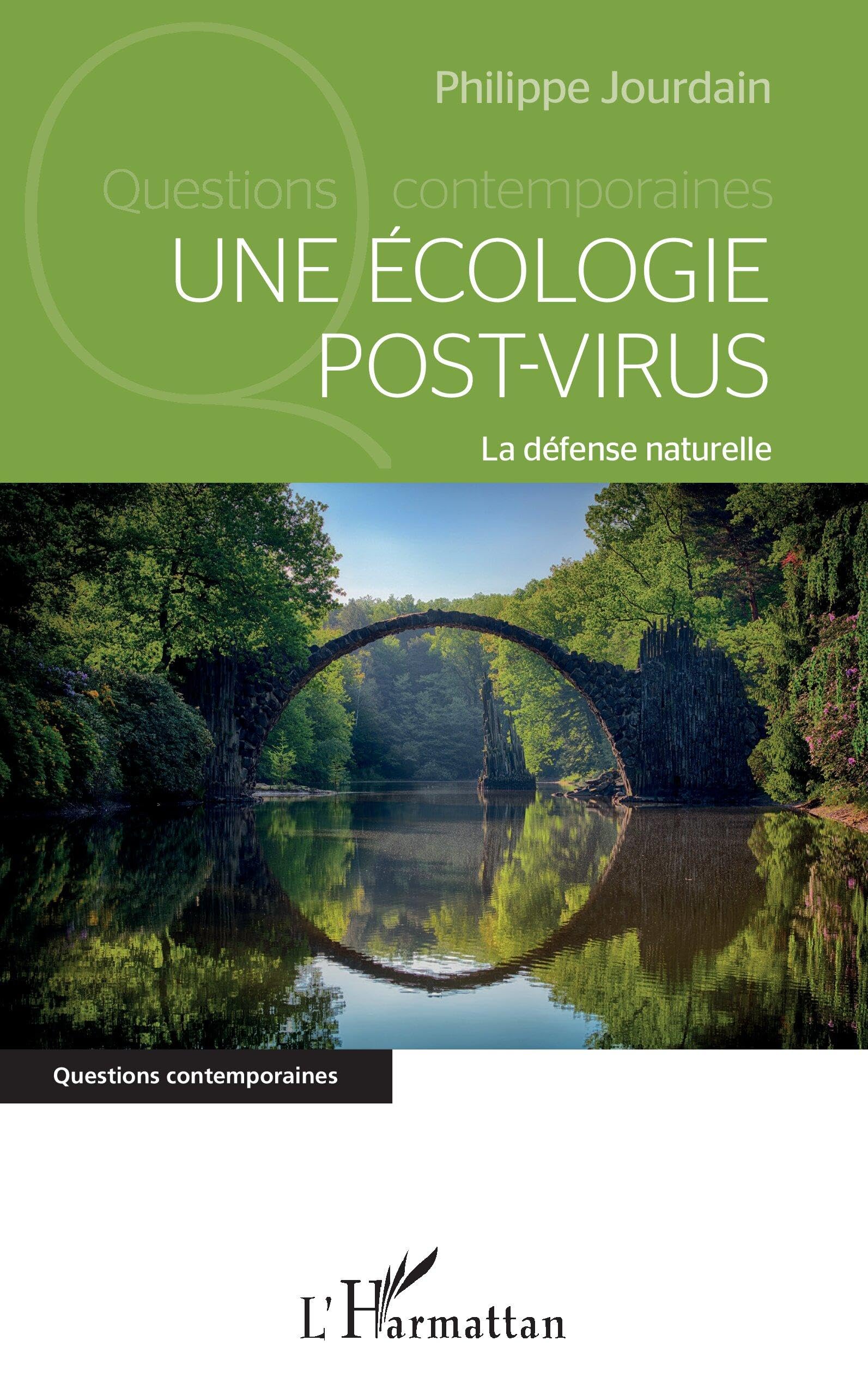 Une écologie post-virus: La défense naturelle book
