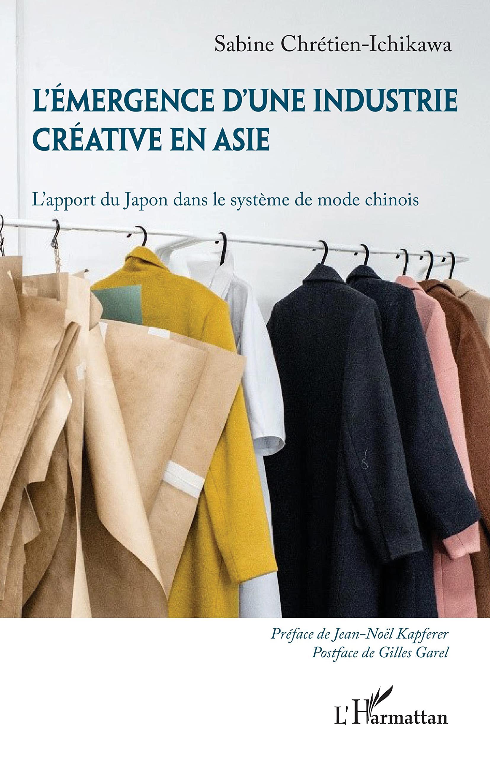 L'émergence d'une industrie créative en Asie: L'apport du Japon dans le système de mode chinois Business, Finance & Career
