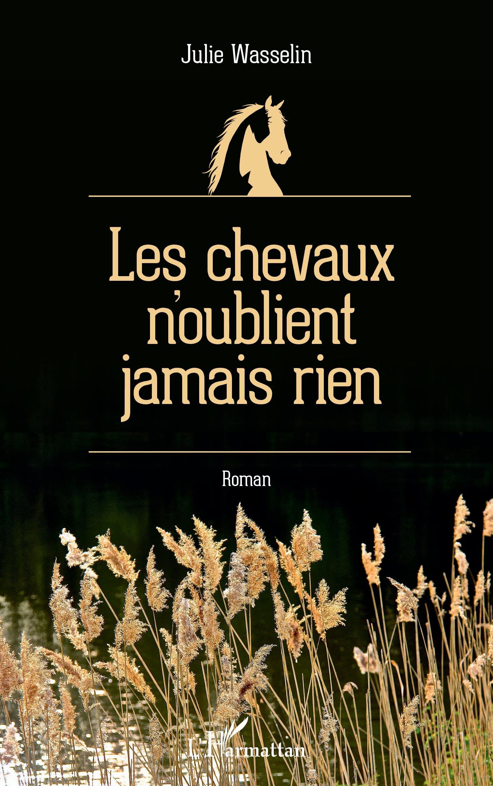 Les chevaux n'oublient jamais rien book