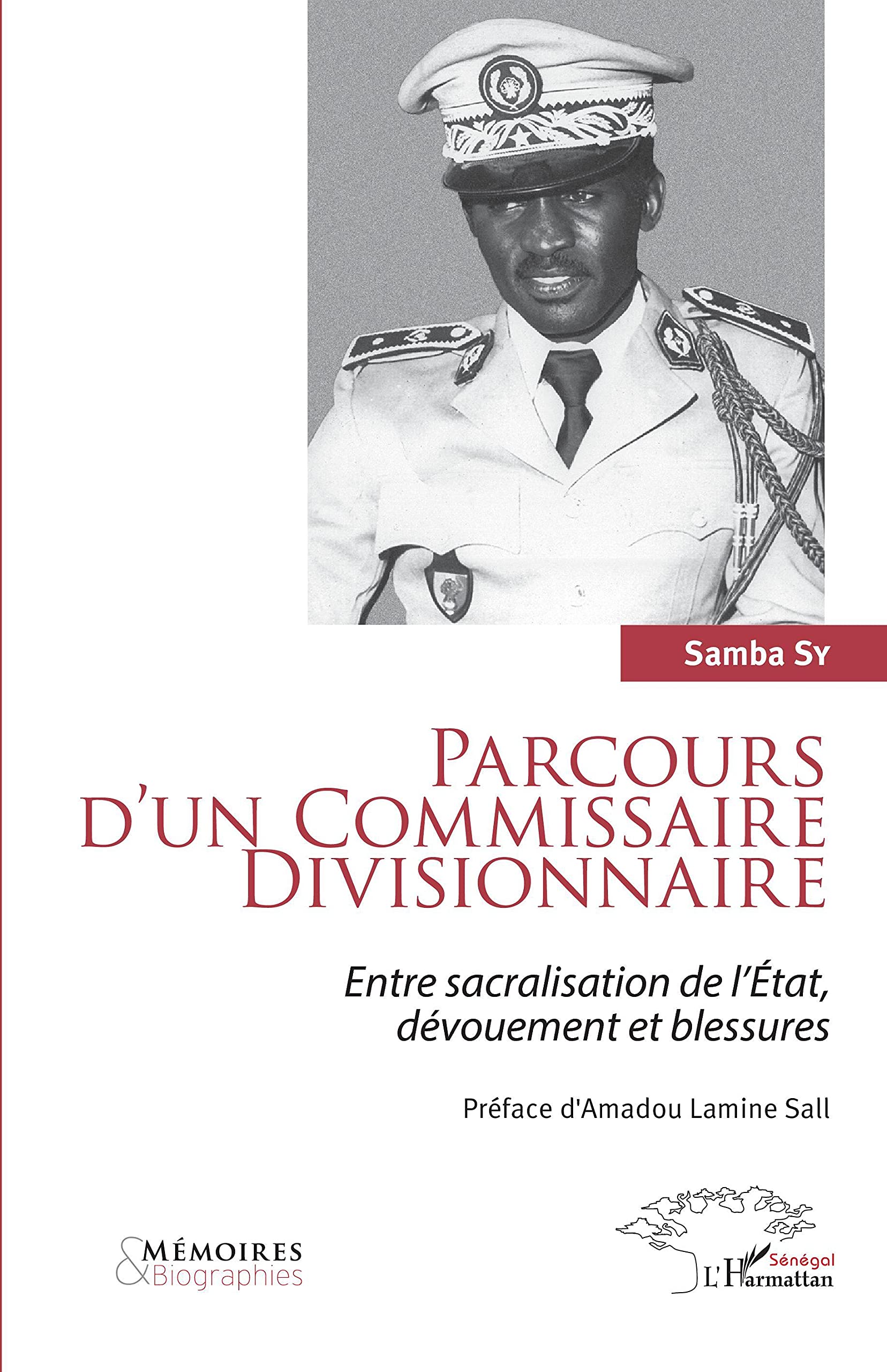 Parcours d'un Commissaire Divisionnaire: Entre sacralisation de l'État, dévouement et blessures Personalities