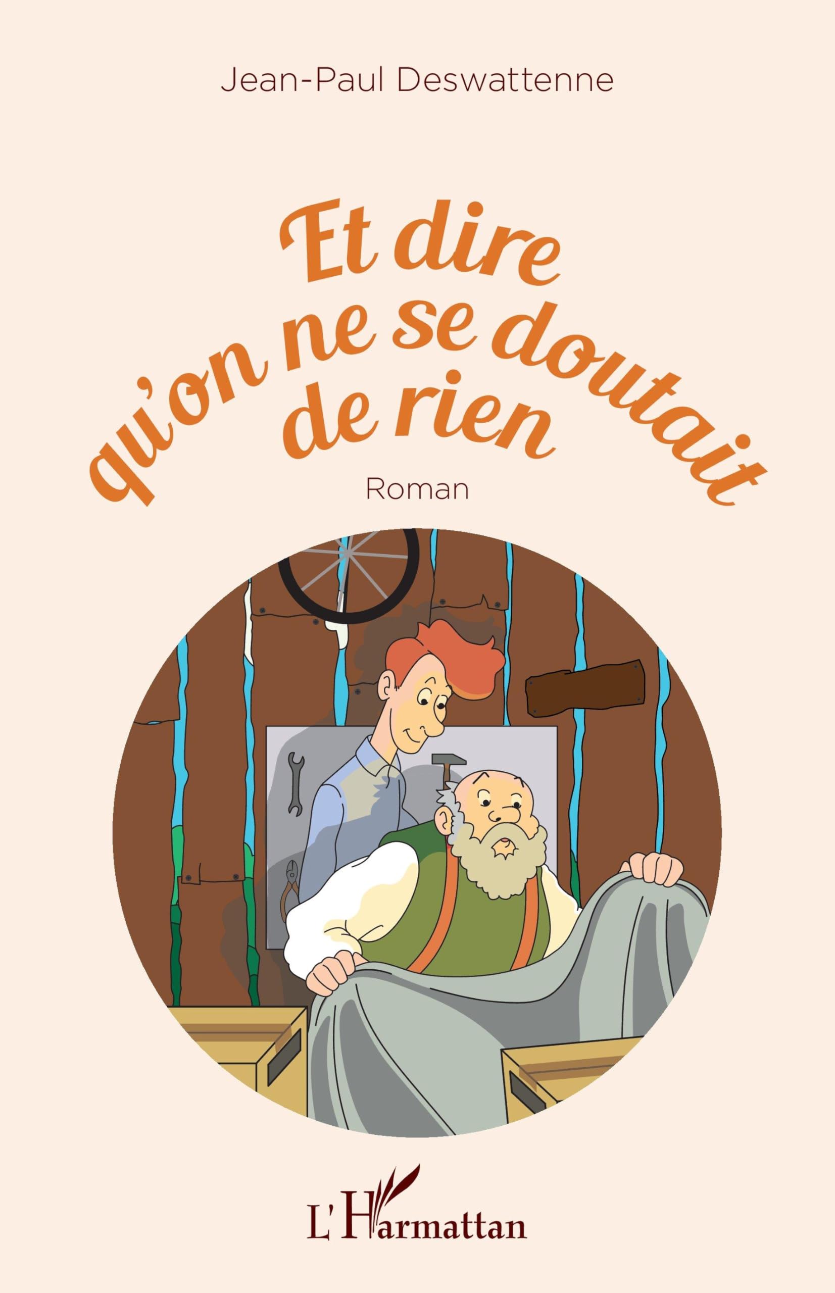Et dire qu'on ne se doutait de rien book