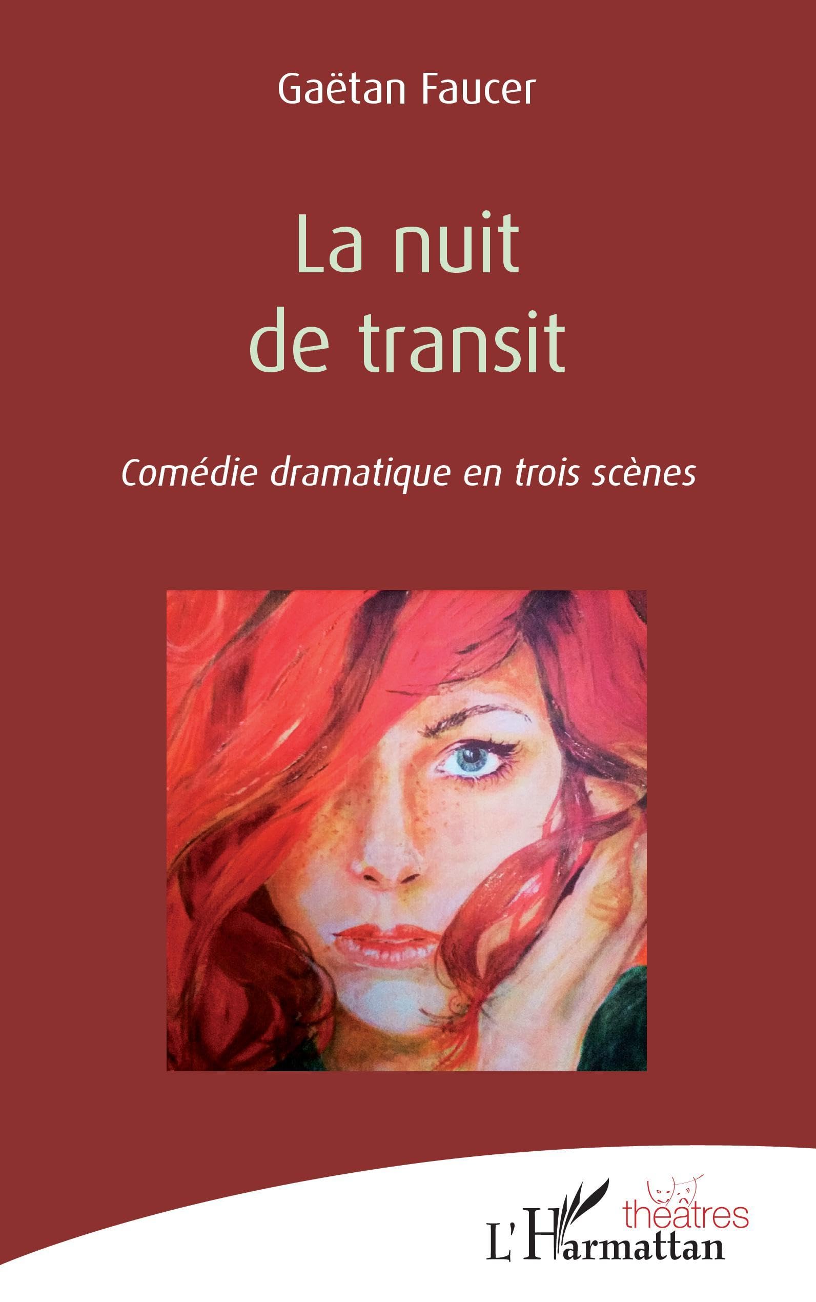 La nuit de transit: Comédie dramatique en trois scènes book