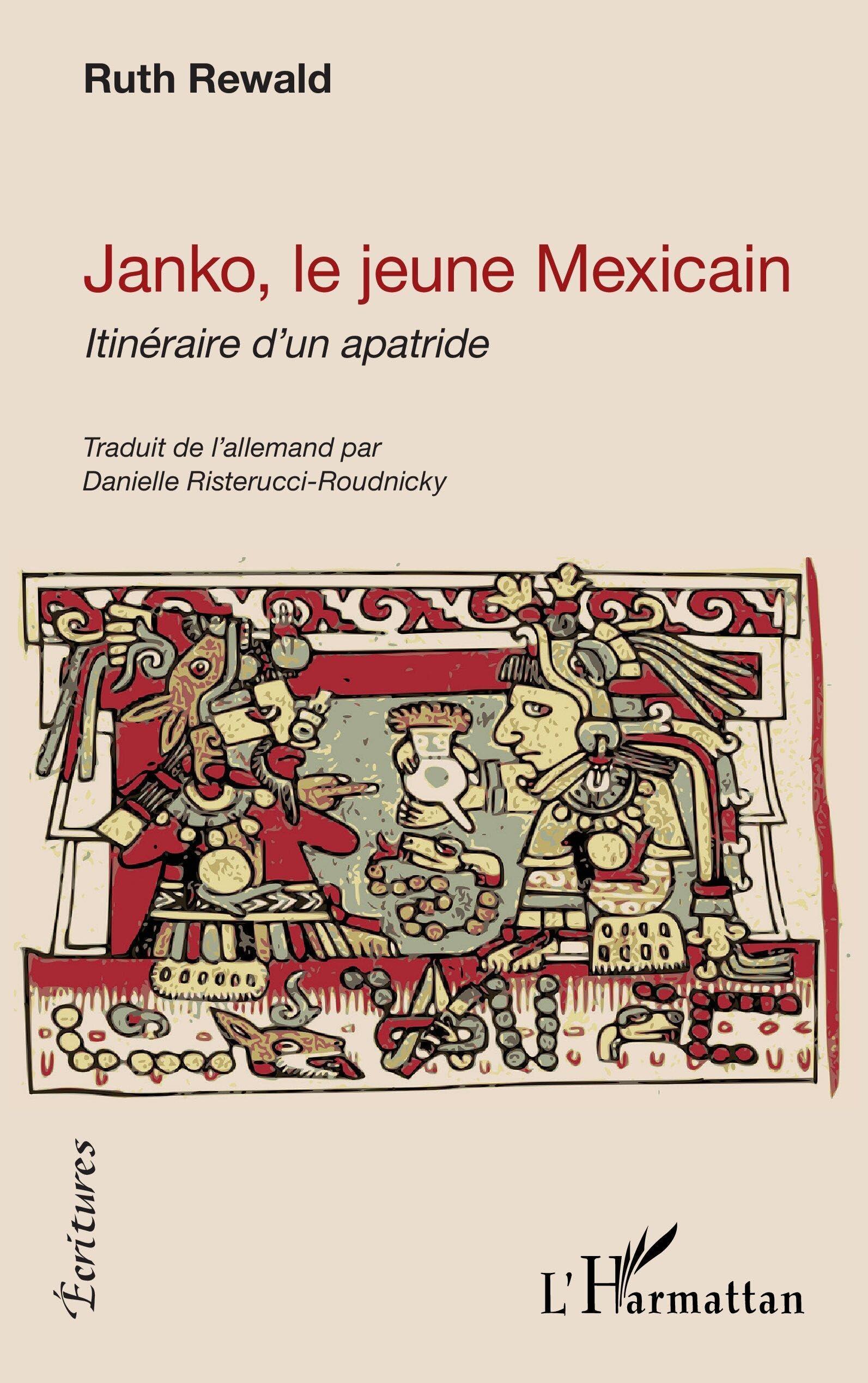 Janko, le jeune Mexicain: Itinéraire d'un apatride book