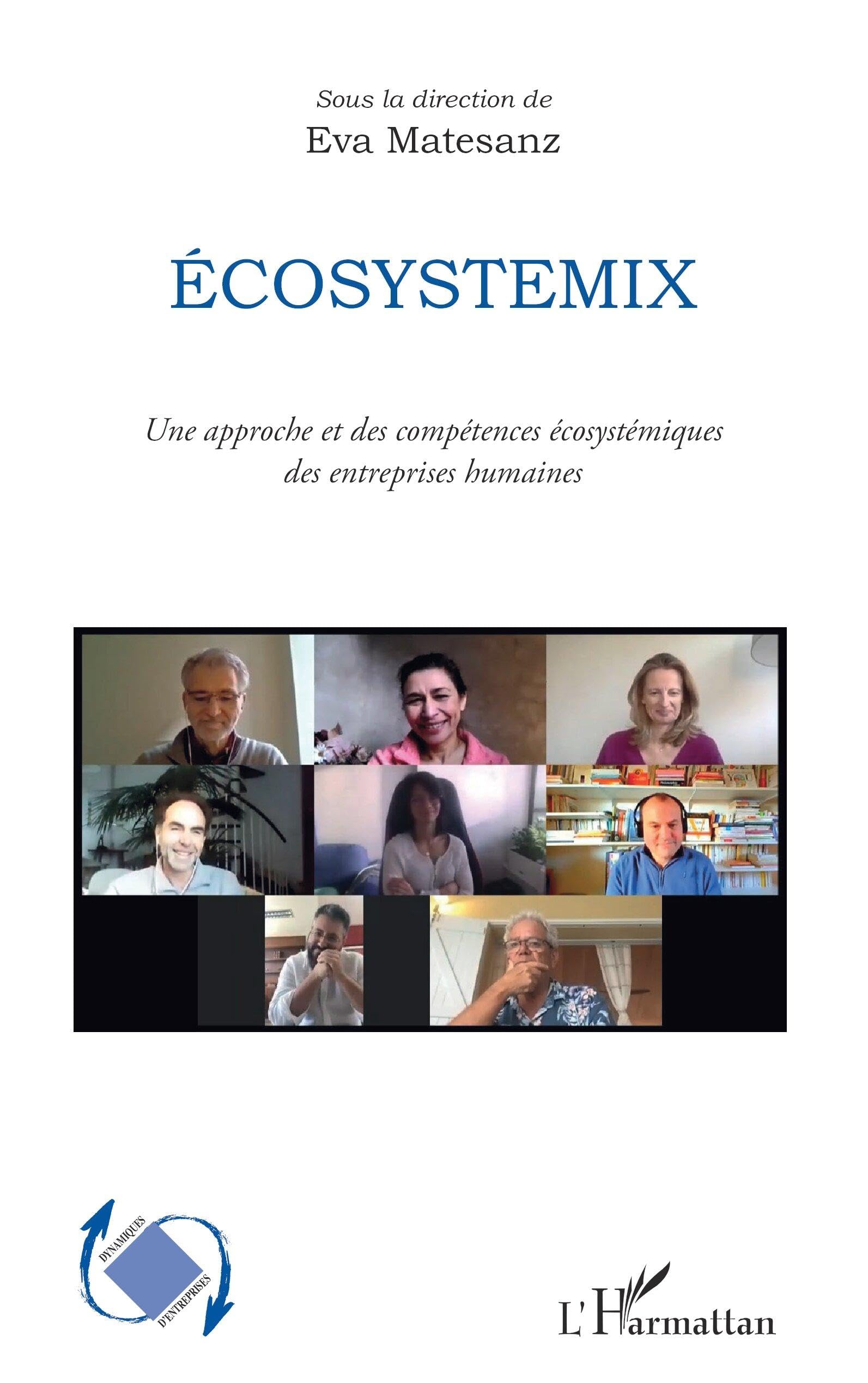 Ecosystemix: Une approche et des compétences écosystémiques des entreprises humaines book
