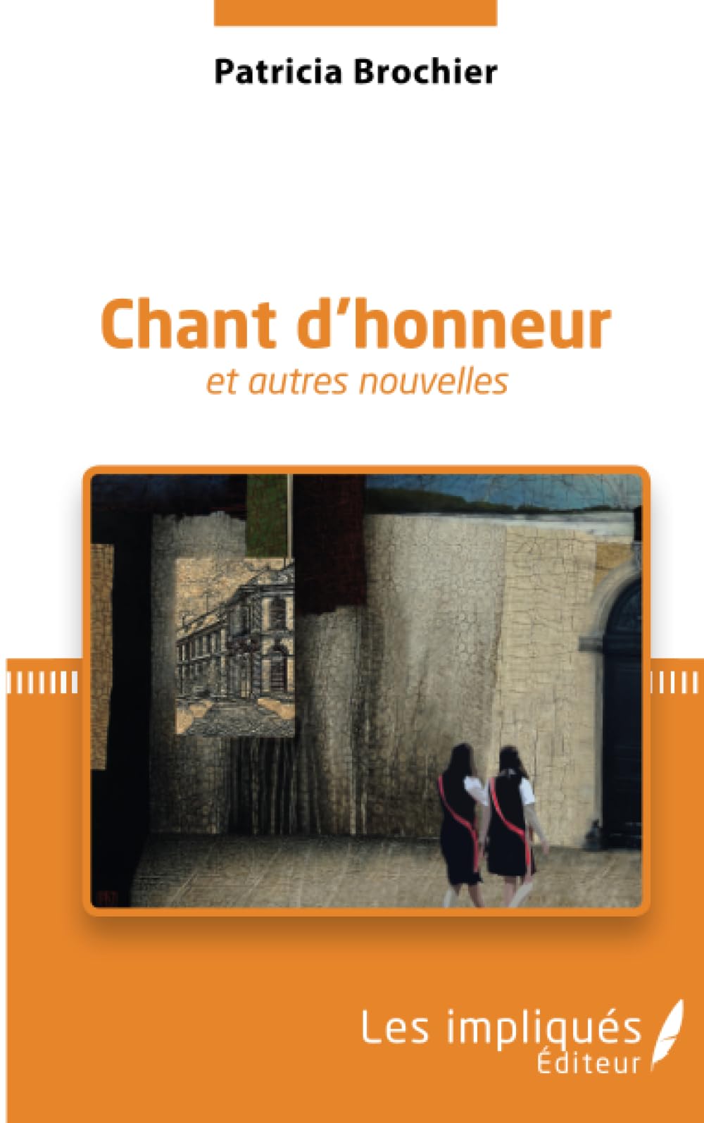Chant d'honneur: et autres nouvelles book