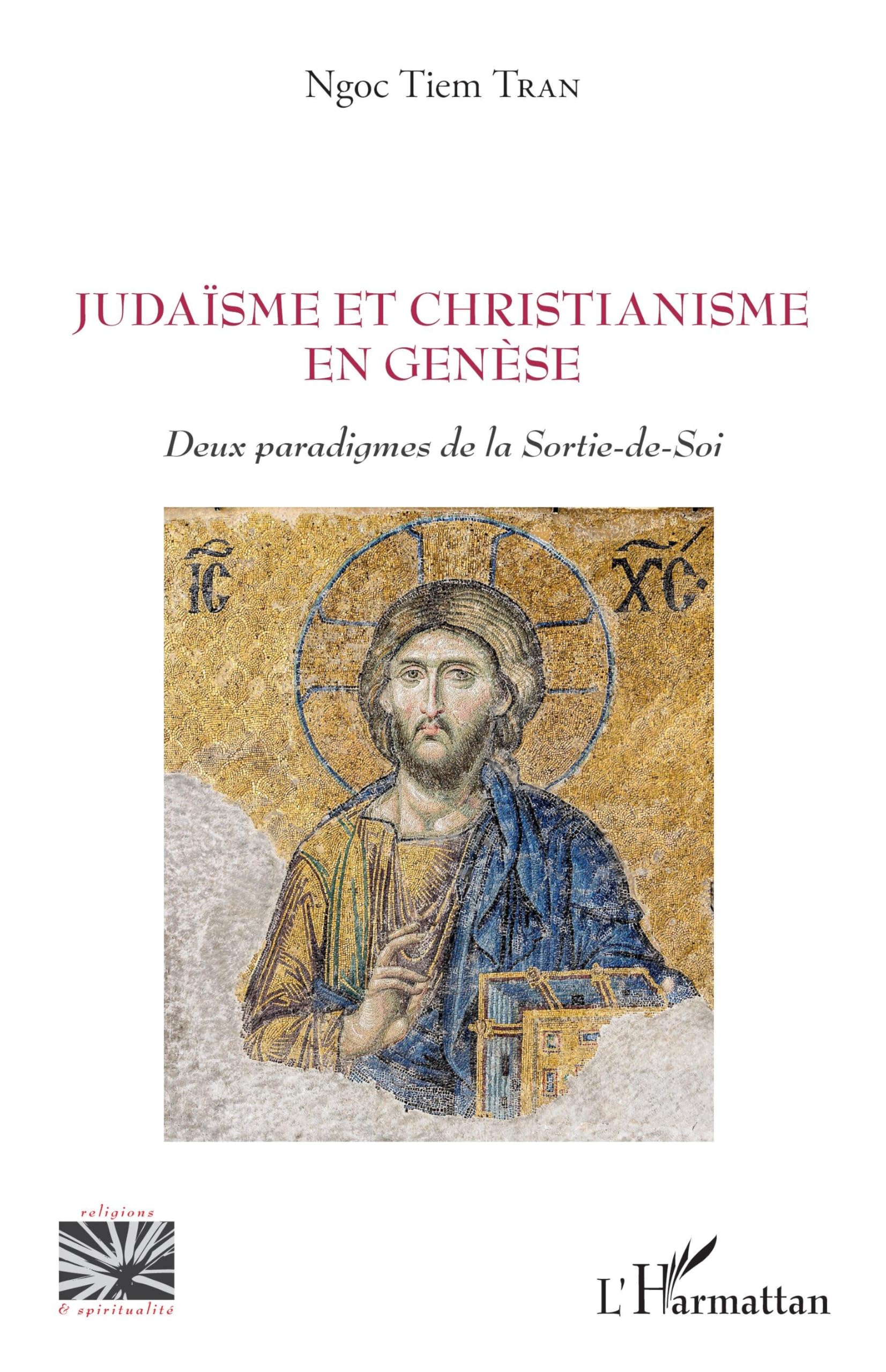 Judaïsme et christianisme en genèse: Deux paradigmes de la Sortie-de-Soi book