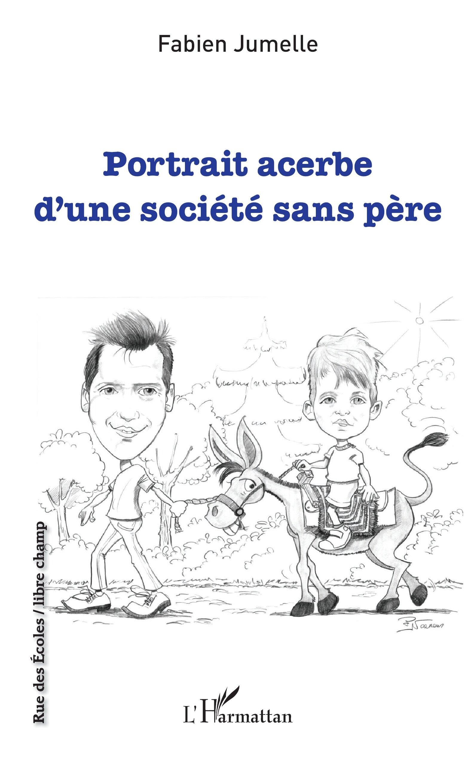 Portrait acerbe d'une société sans père book