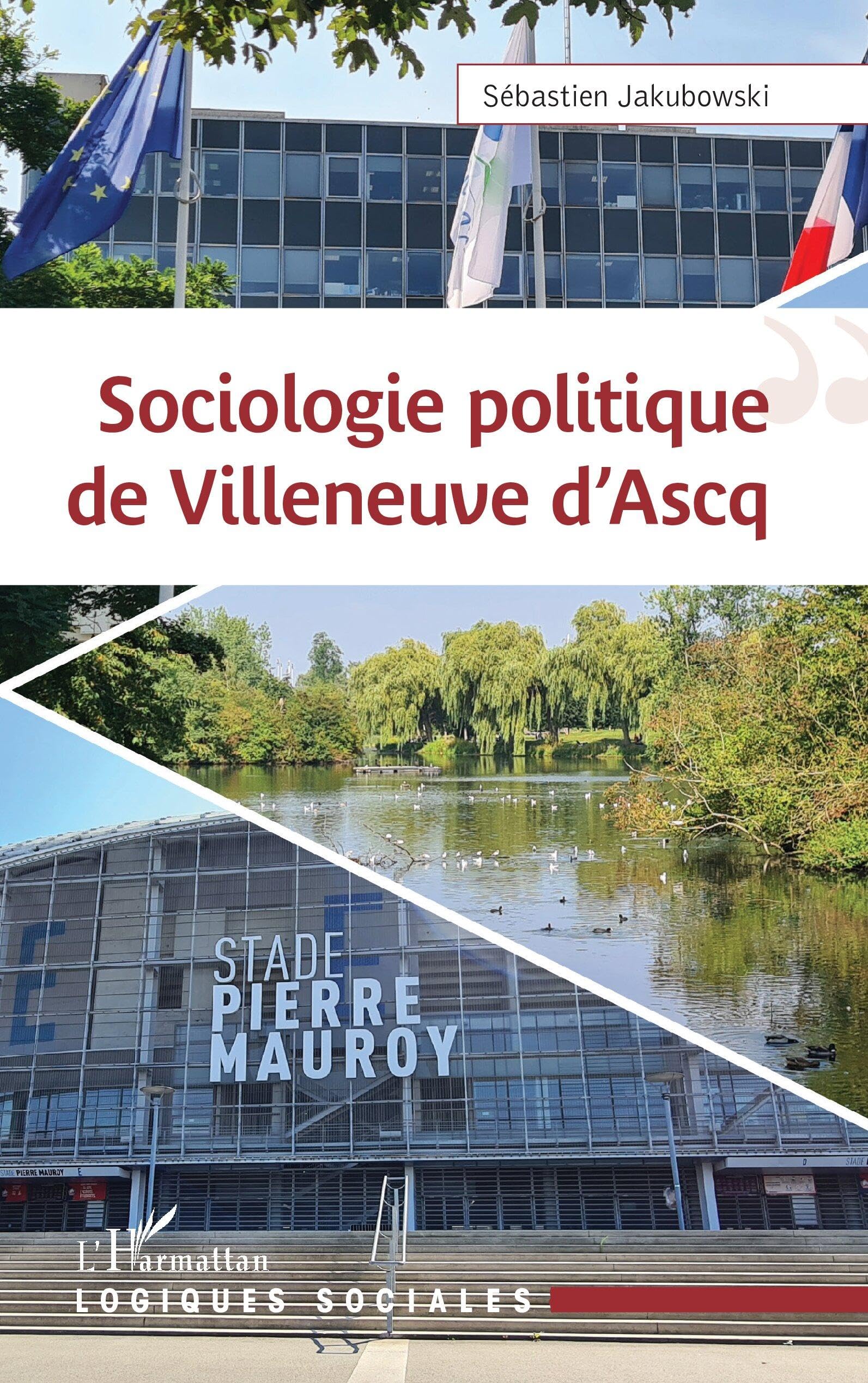 SOCIOLOGIE POLITIQUE DE VILLENEUVE D ASCQ book