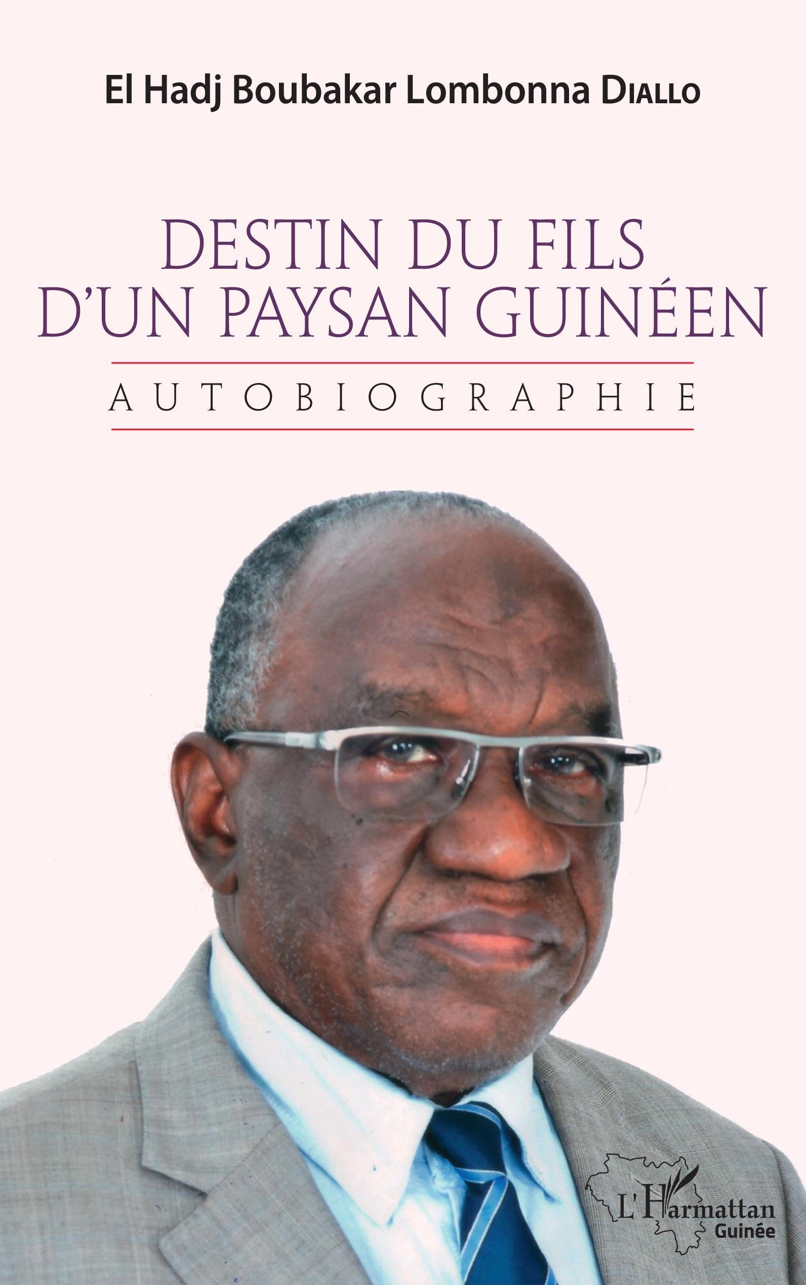Destin du fils d'un paysan guinéen: Autobiographie book