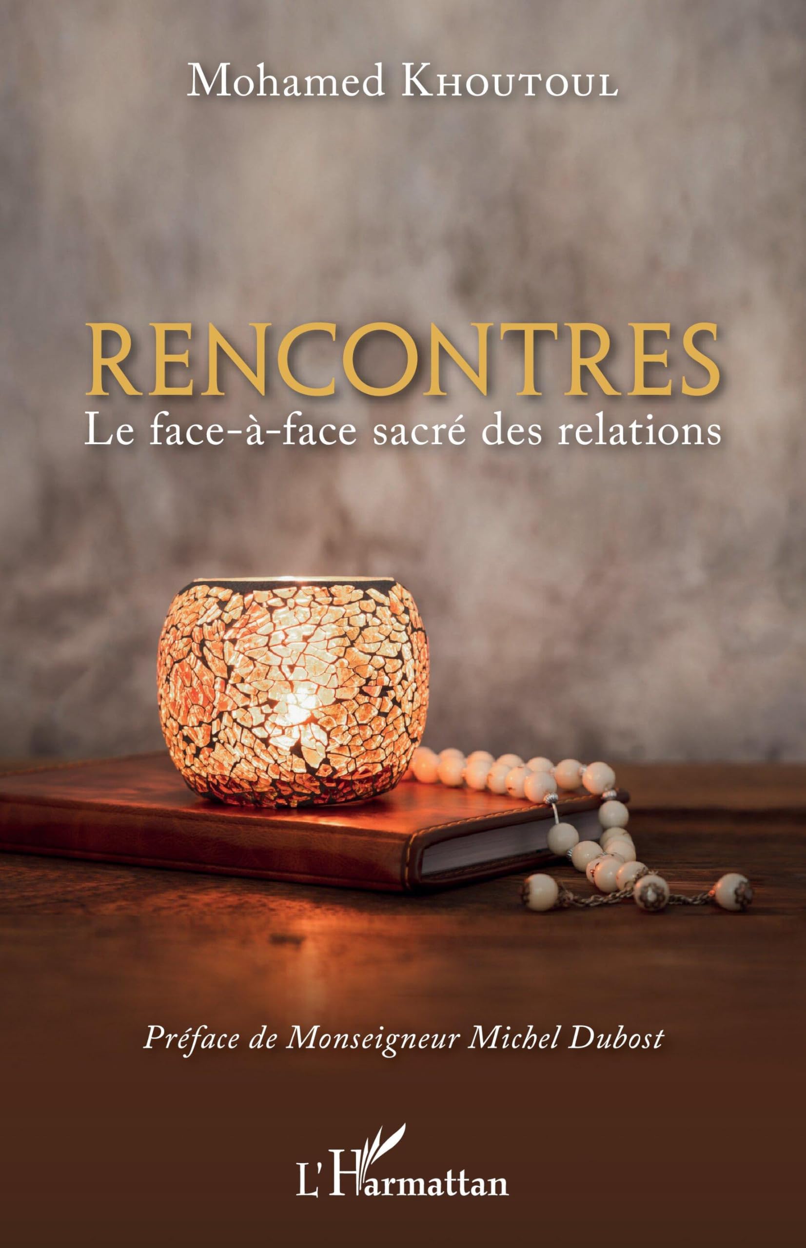 Rencontres: Le face-à-face sacré des relations book