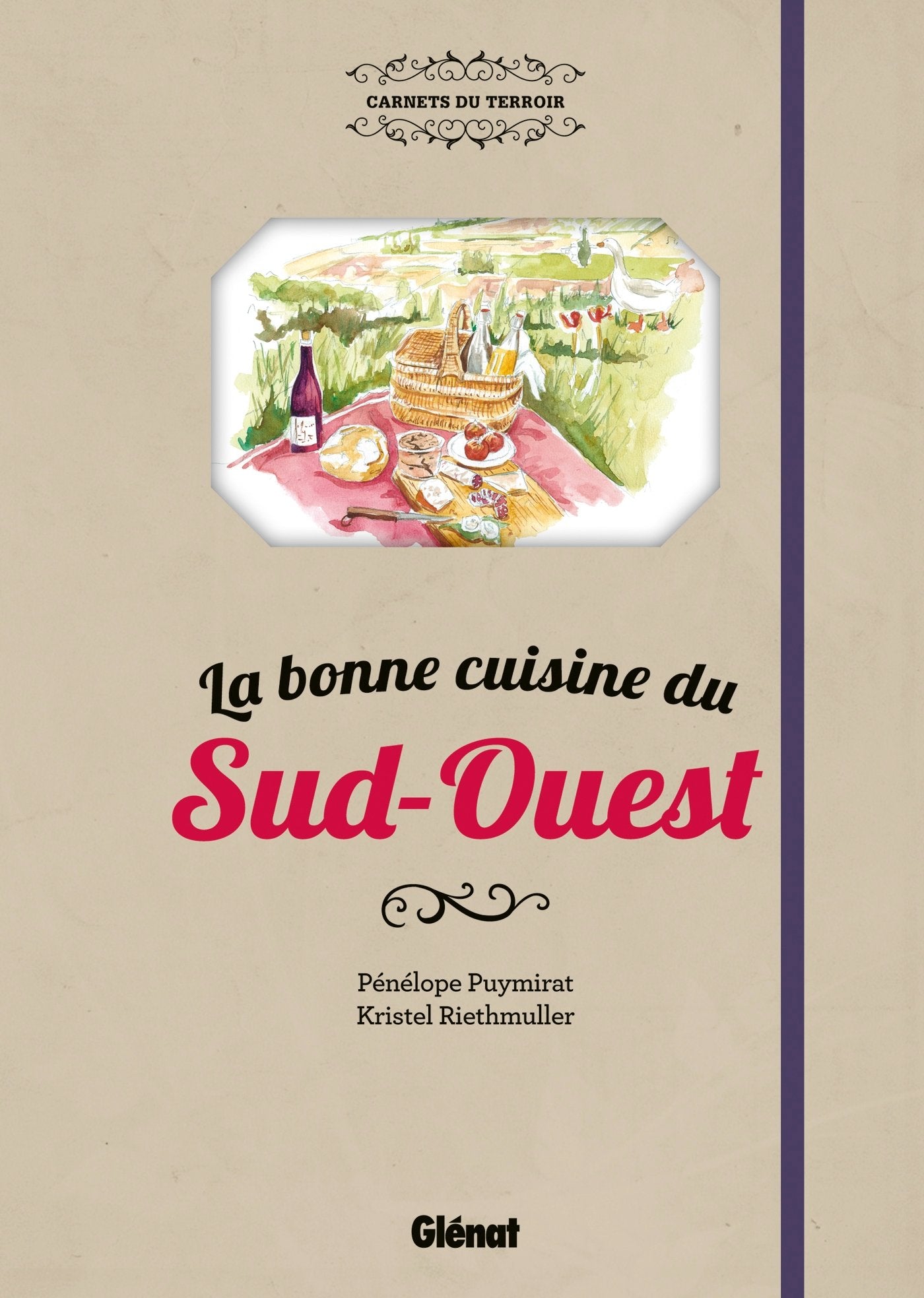 La bonne cuisine du Sud-Ouest Leisure, Home & Garden