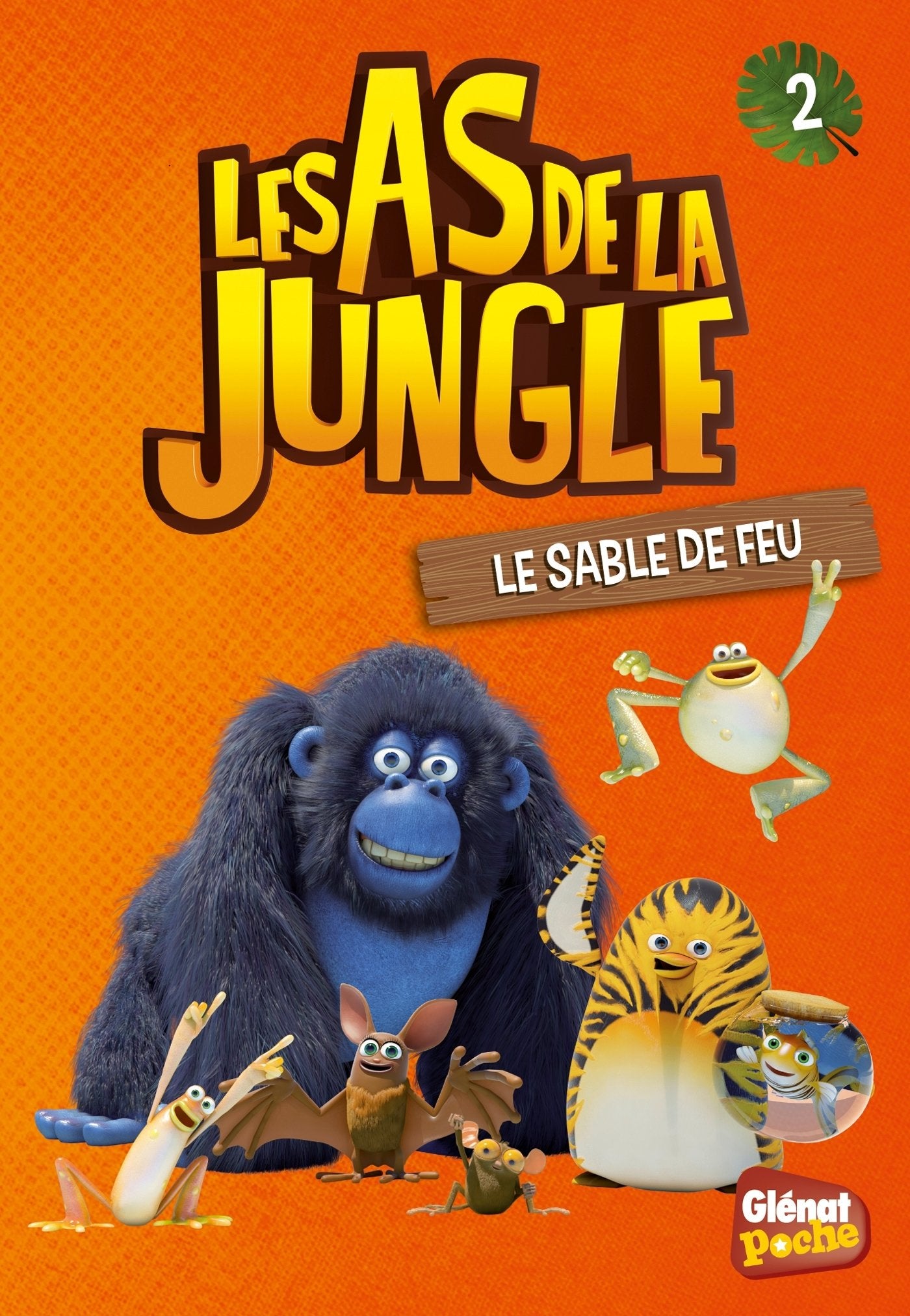 Les As de la jungle - Poche - Tome 02: Le sable de feu Novels & Short Stories