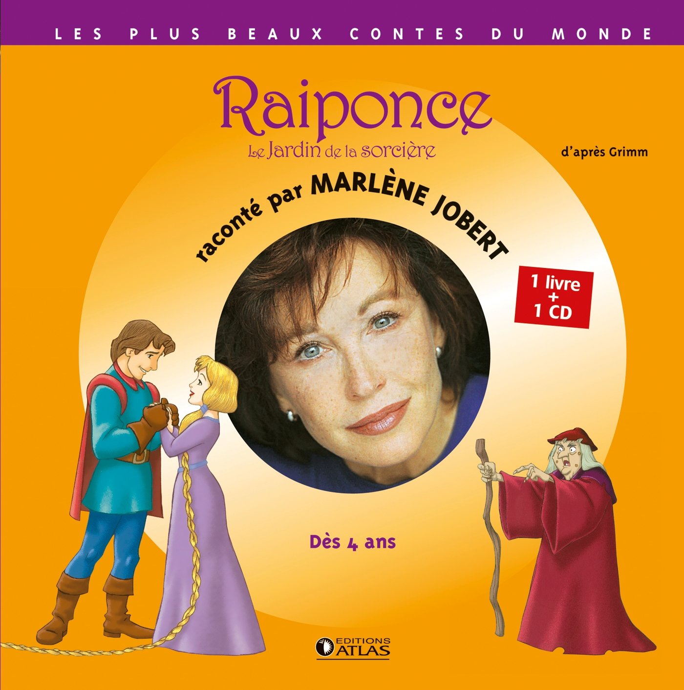 Raiponce - Le jardin de la sorcière: D'après grimm - Livre CD Fairy Tales & Legends