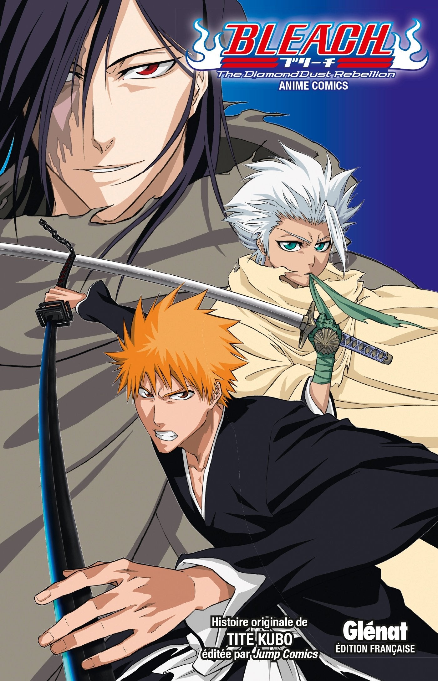 Bleach Anime comics - The Diamond Dust Rebellion: Le film Manga