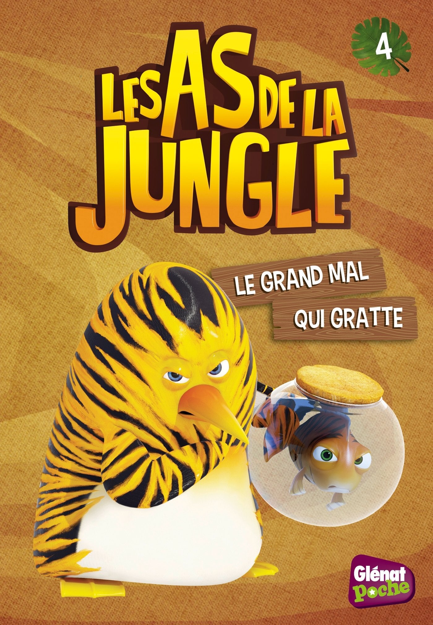 Les As de la jungle - Poche - Tome 04: Le grand mal qui gratte Novels & Short Stories
