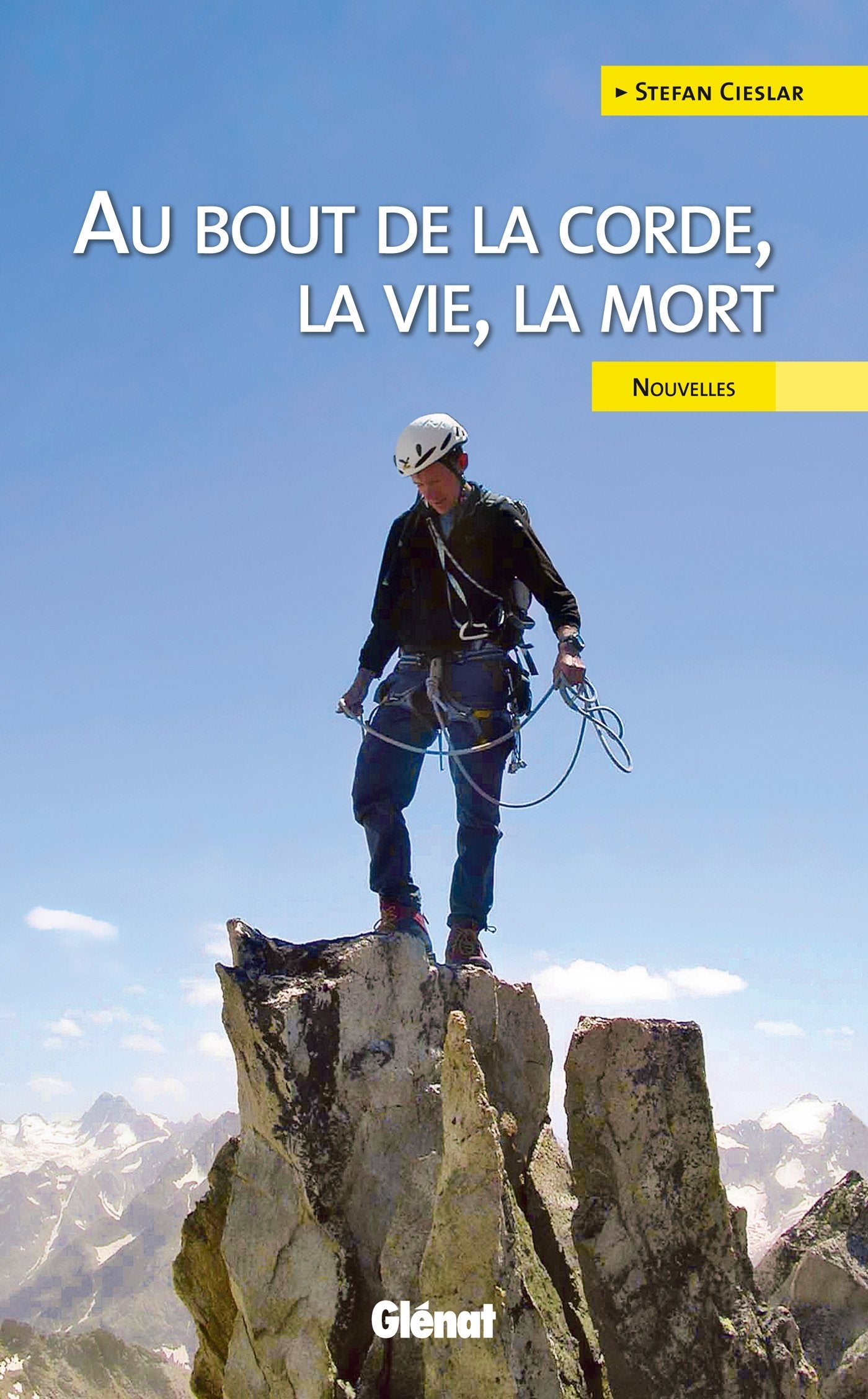Au bout de la corde, la vie, la mort... Geology & Geography