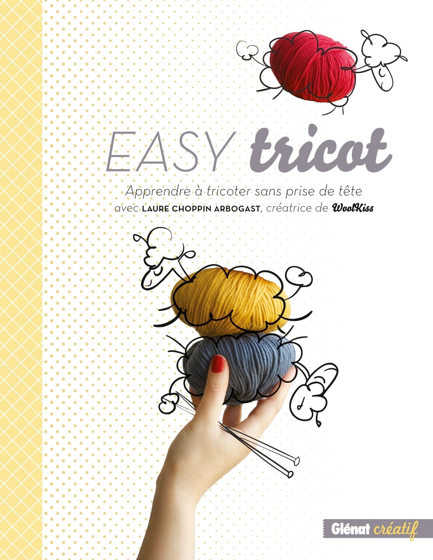 Easy tricot: Apprendre à tricoter sans prise de tête Hobbies & Crafts