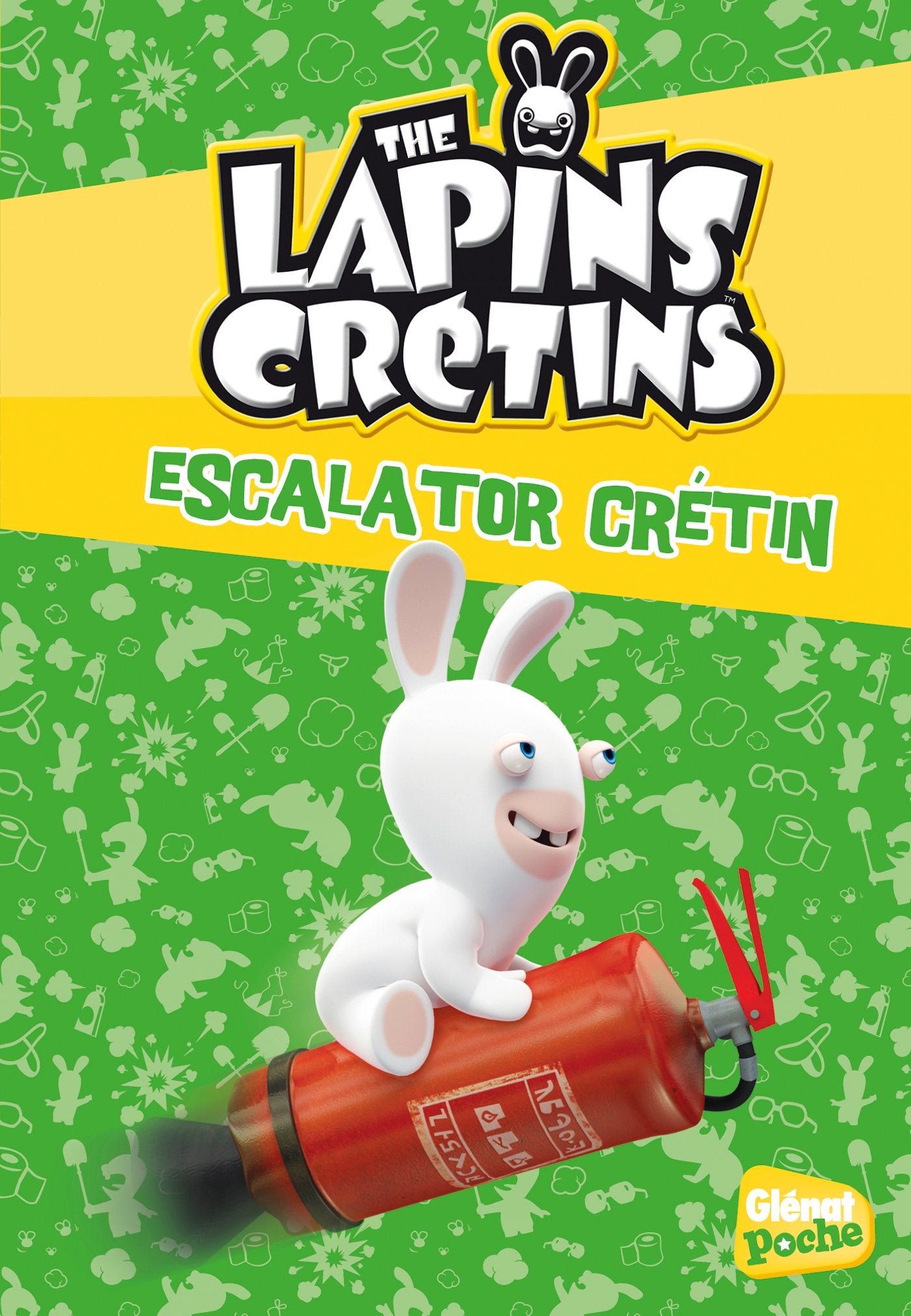 The Lapins crétins - Poche - Tome 07: Escalator crétin Novels & Short Stories