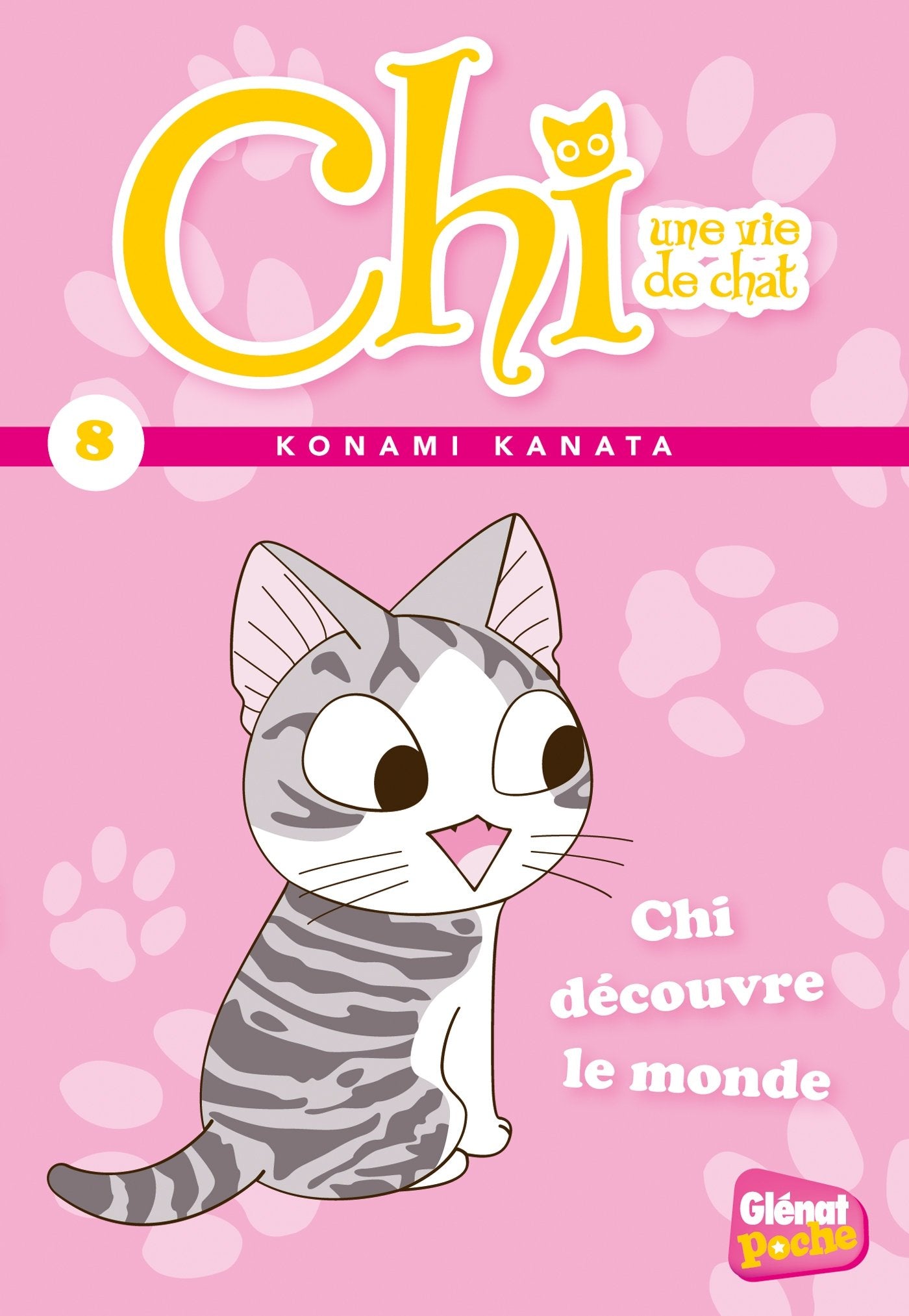 Chi Un vie de Chat 8: Chi découvre le monde Manga