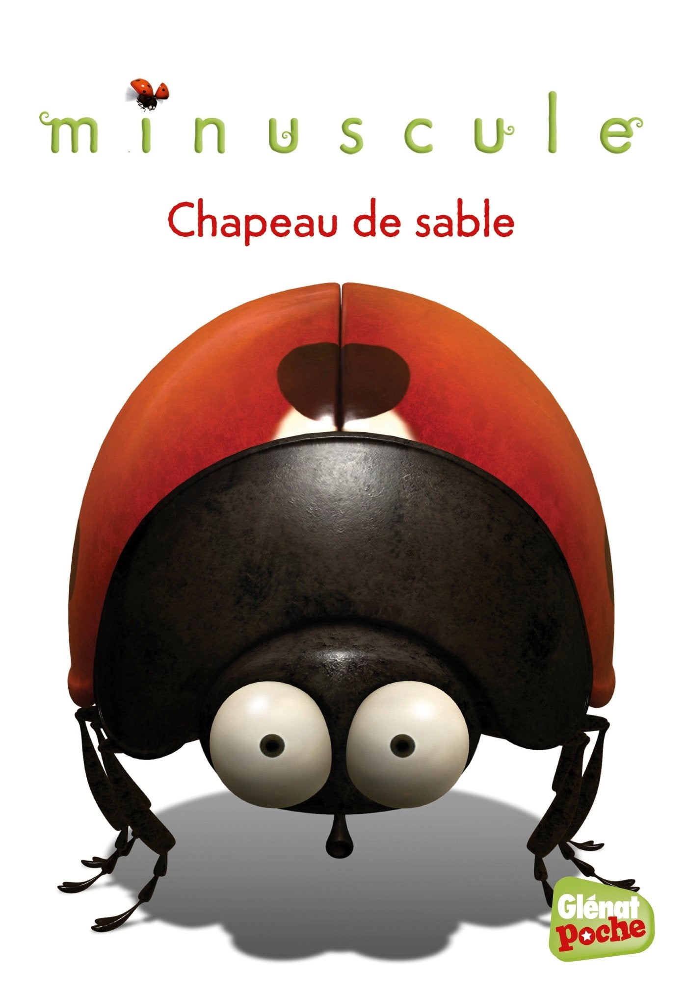 Minuscule - Poche - Tome 06: Chapeau de sable Novels & Short Stories
