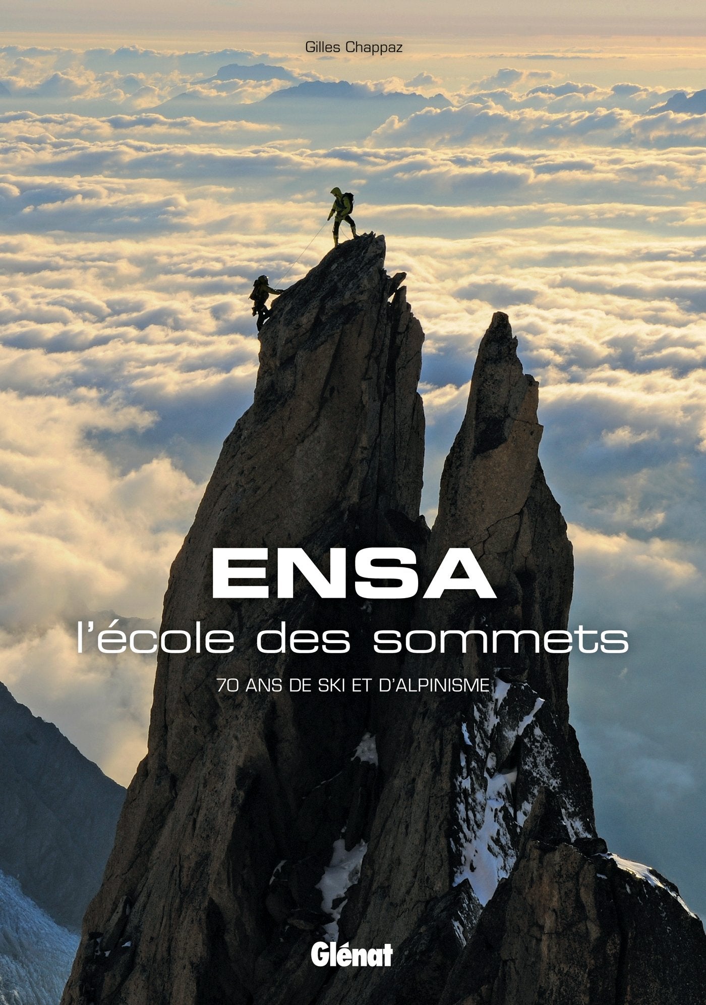 ENSA, l'école des sommets: 70 ans de ski et d'alpinisme Geology & Geography
