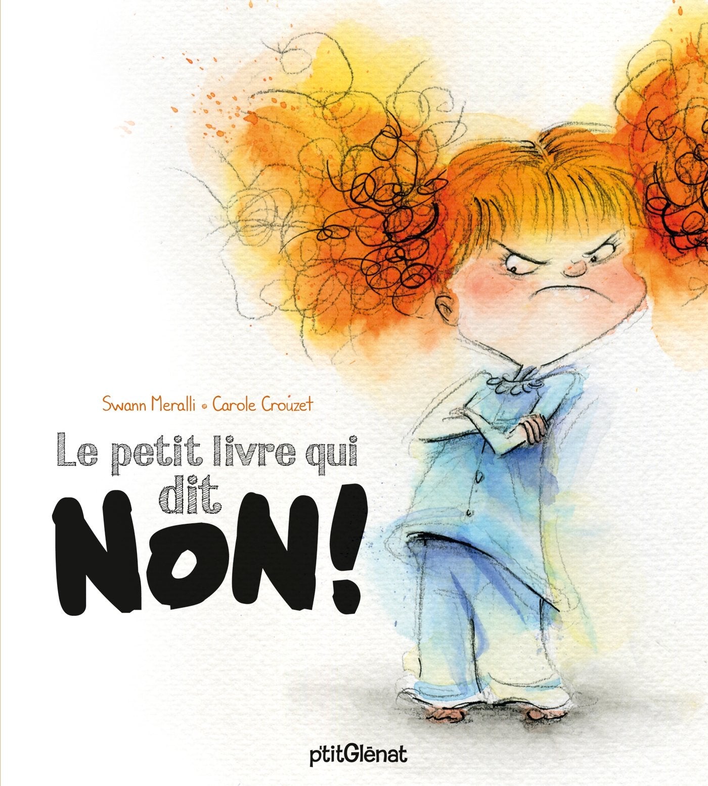 Le petit livre qui dit non ! Children's books