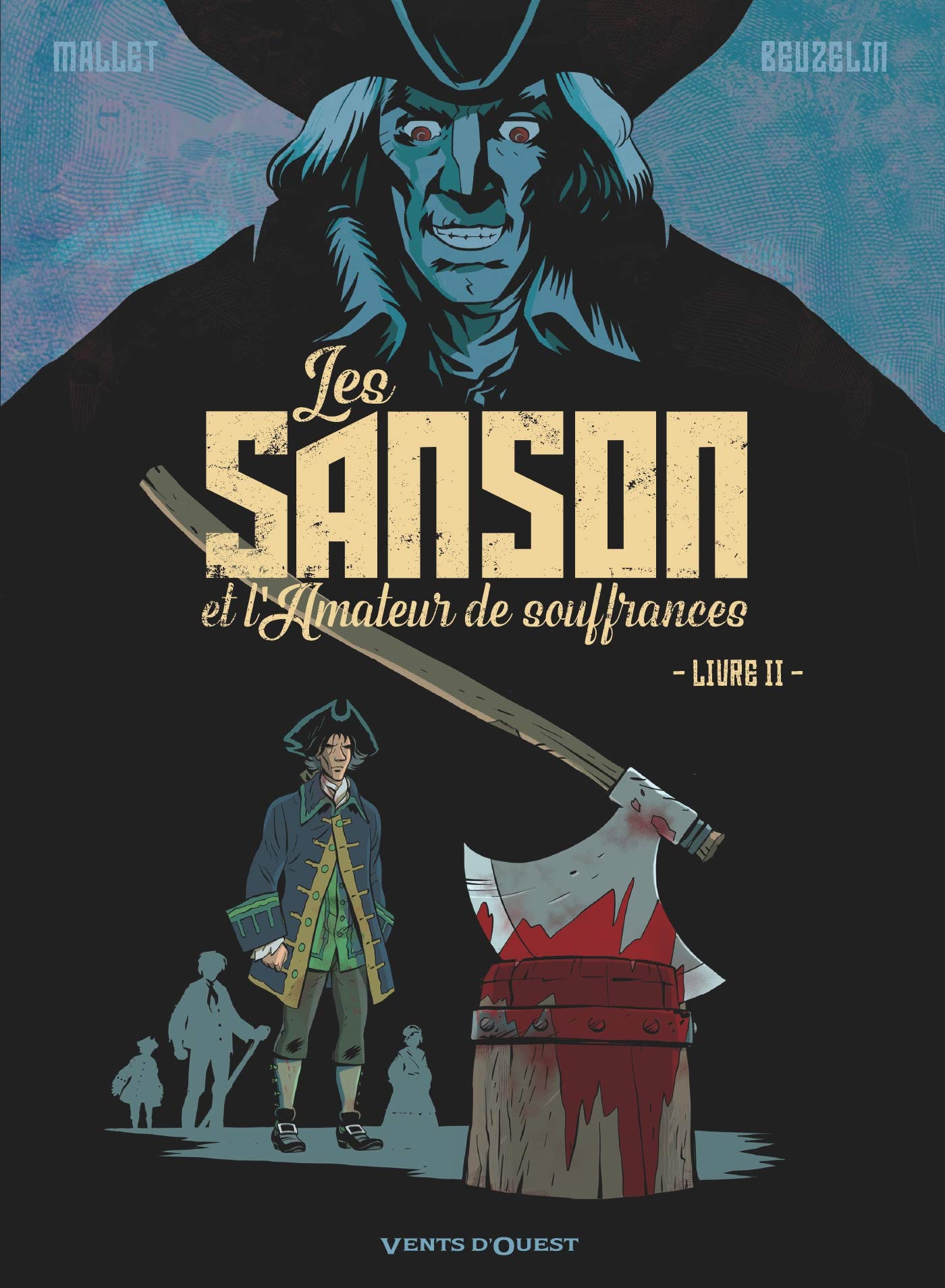 Les Sanson et l'amateur de souffrances - Livre 2: Livre 2 book