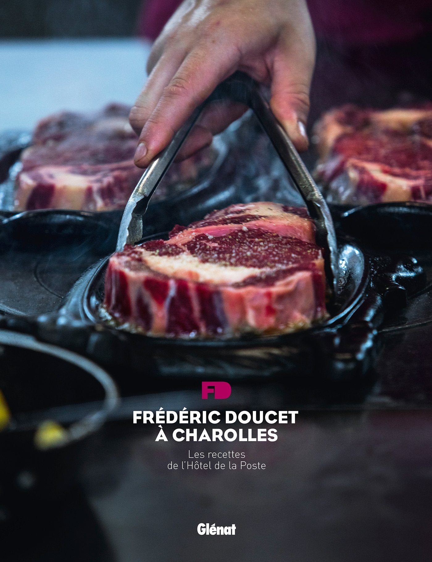 Frédéric Doucet à Charolles: Les recettes de l'Hôtel de la Poste Leisure, Home & Garden
