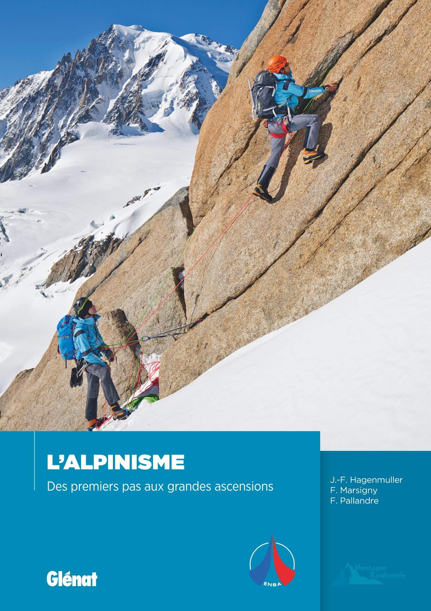 L'alpinisme: Des premiers pas aux grandes ascensions book