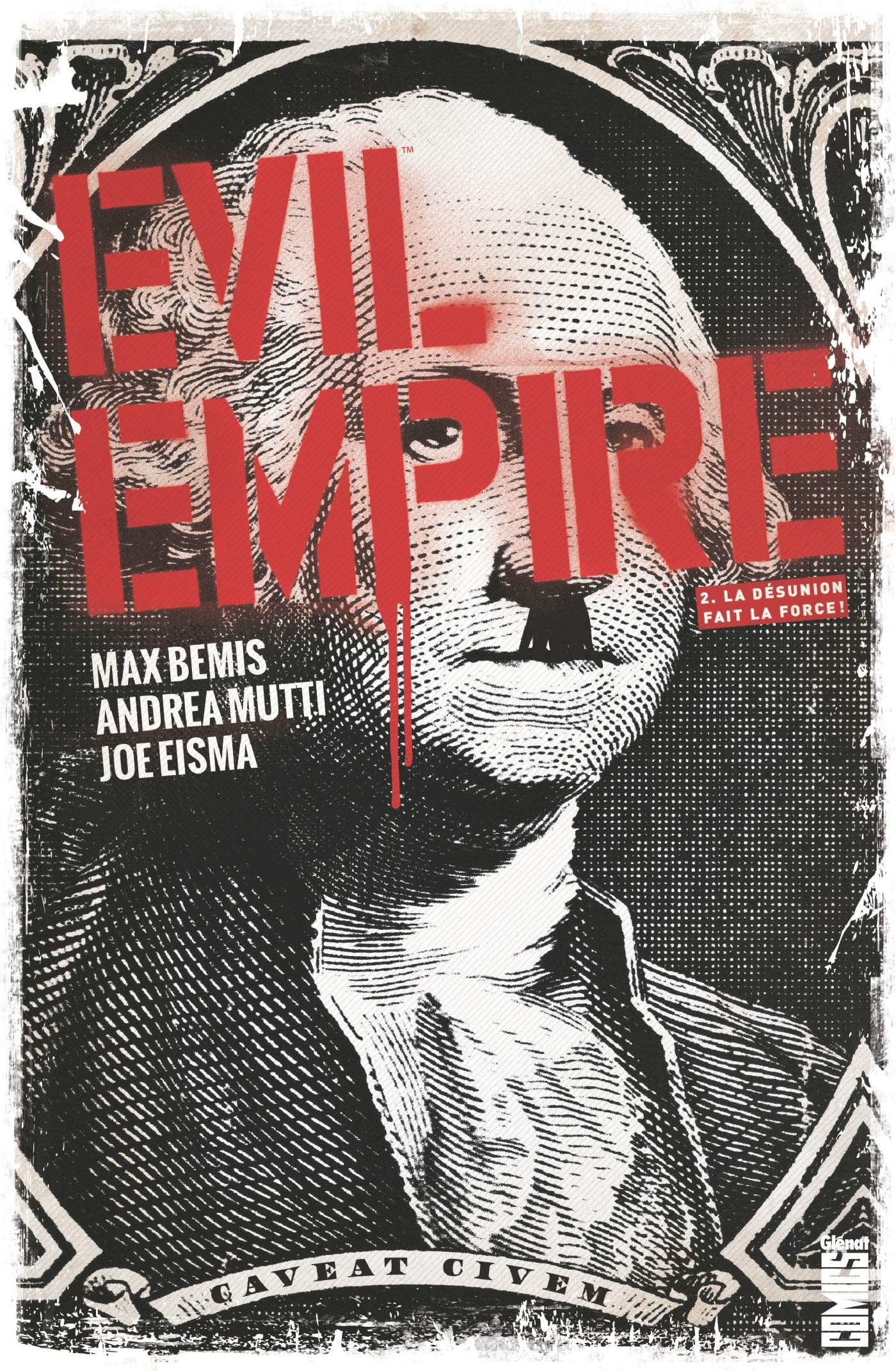Evil Empire - Tome 02: La Désunion fait la force Manga