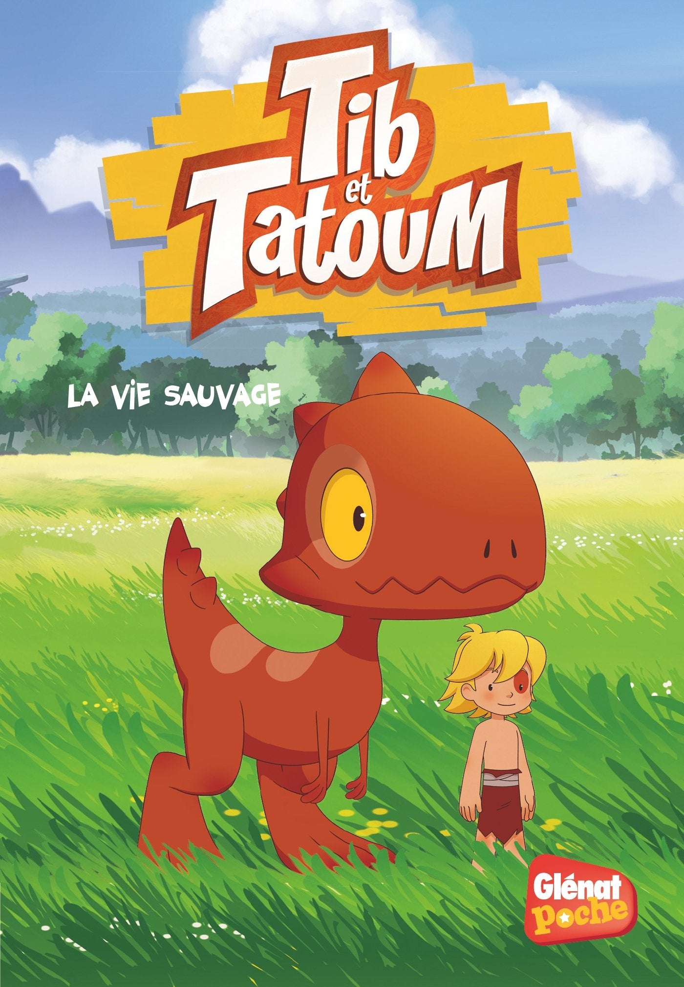 Tib et Tatoum - Poche - Tome 01: La Vie sauvage Novels & Short Stories